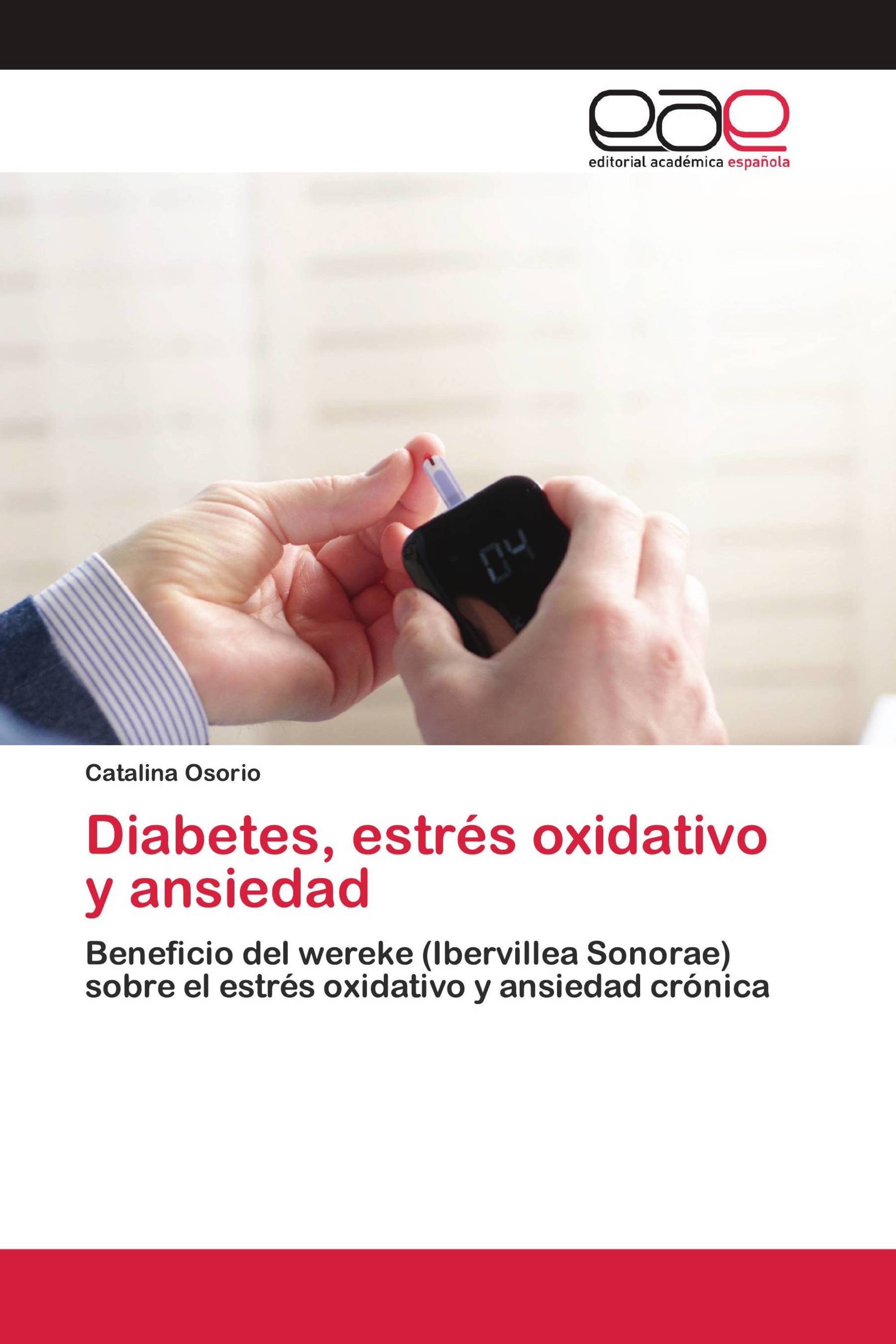 Diabetes, estrés oxidativo y ansiedad