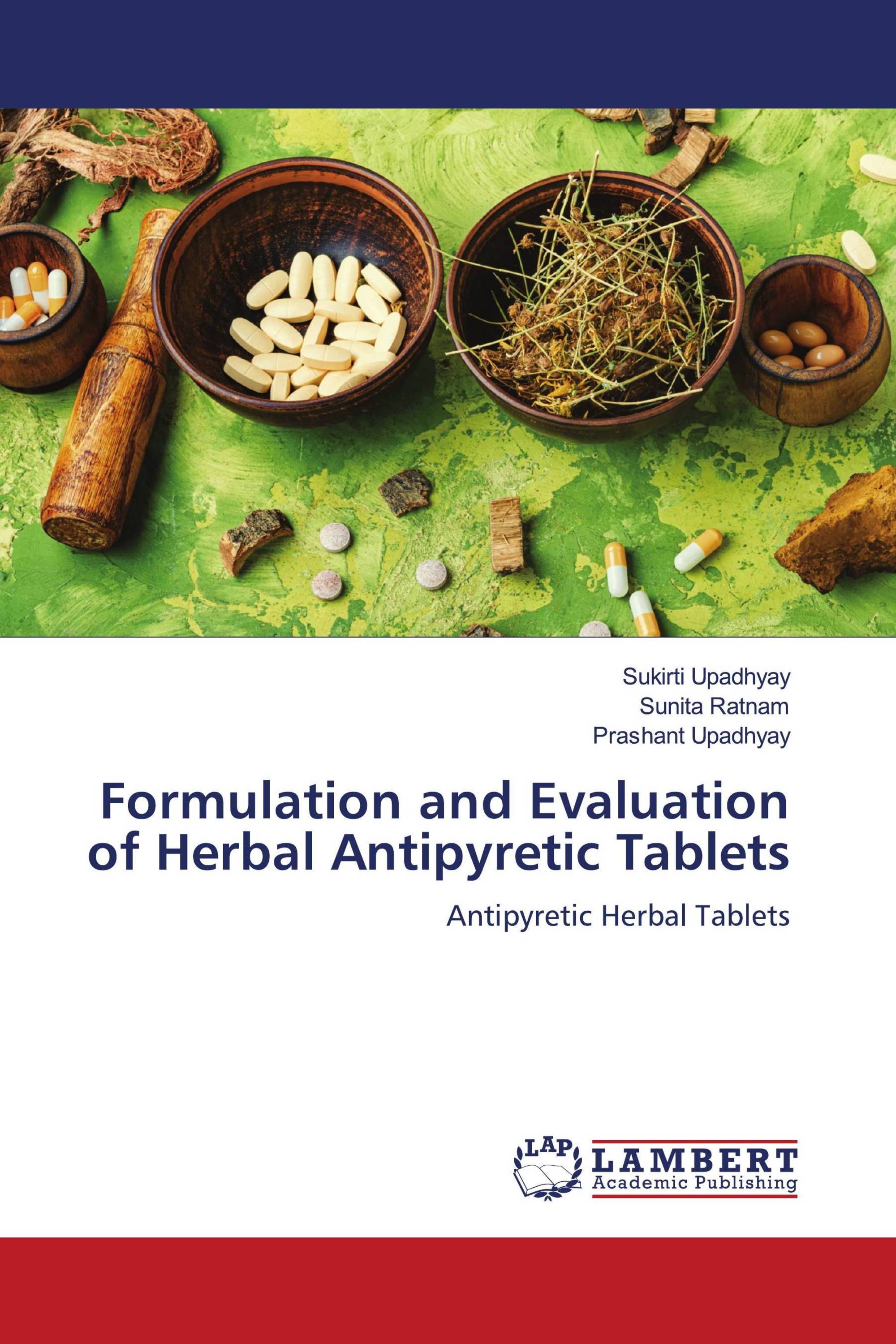 Formulation and Evaluation of Herbal Antipyretic Tablets