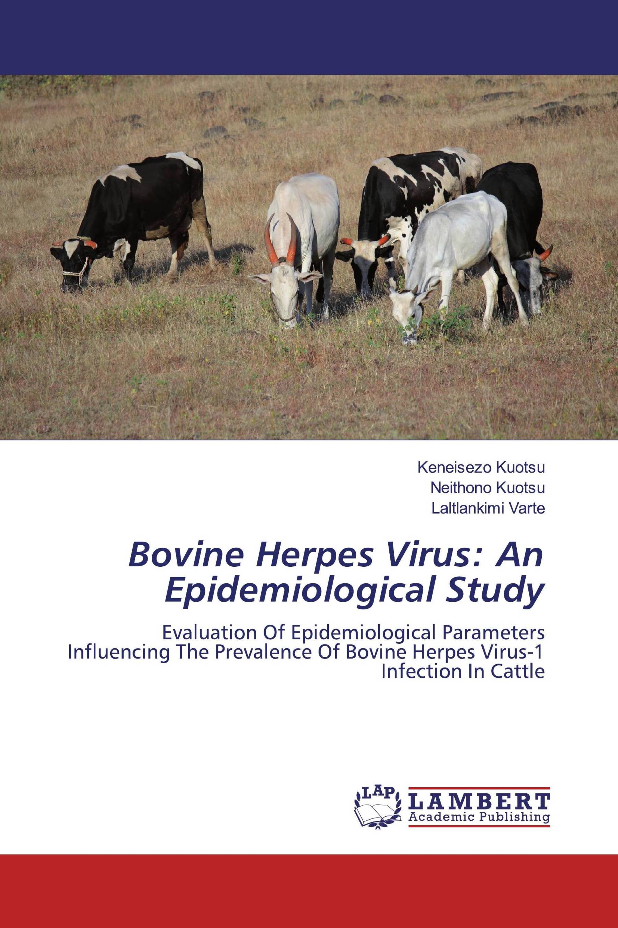 Bovine Herpes Virus: An Epidemiological Study