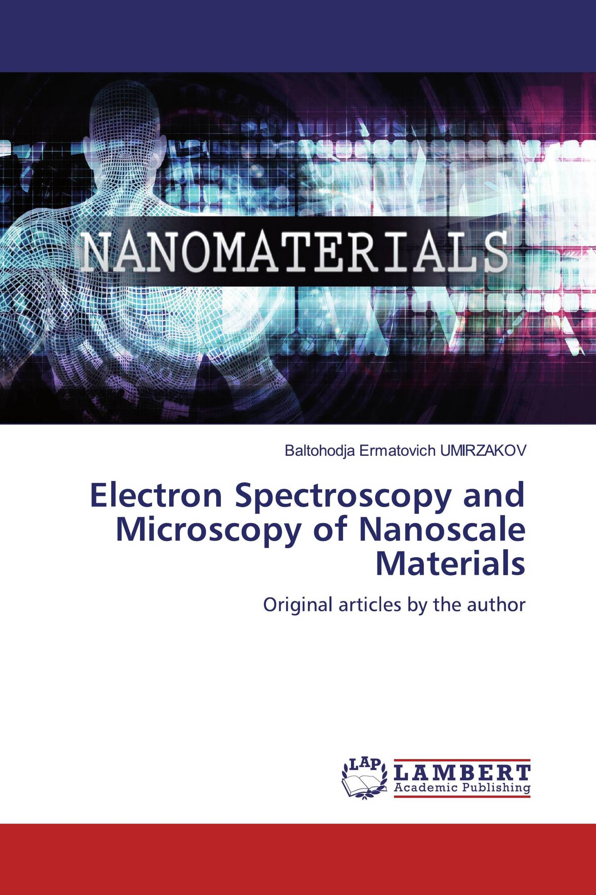 Electron Spectroscopy and Microscopy of Nanoscale Materials