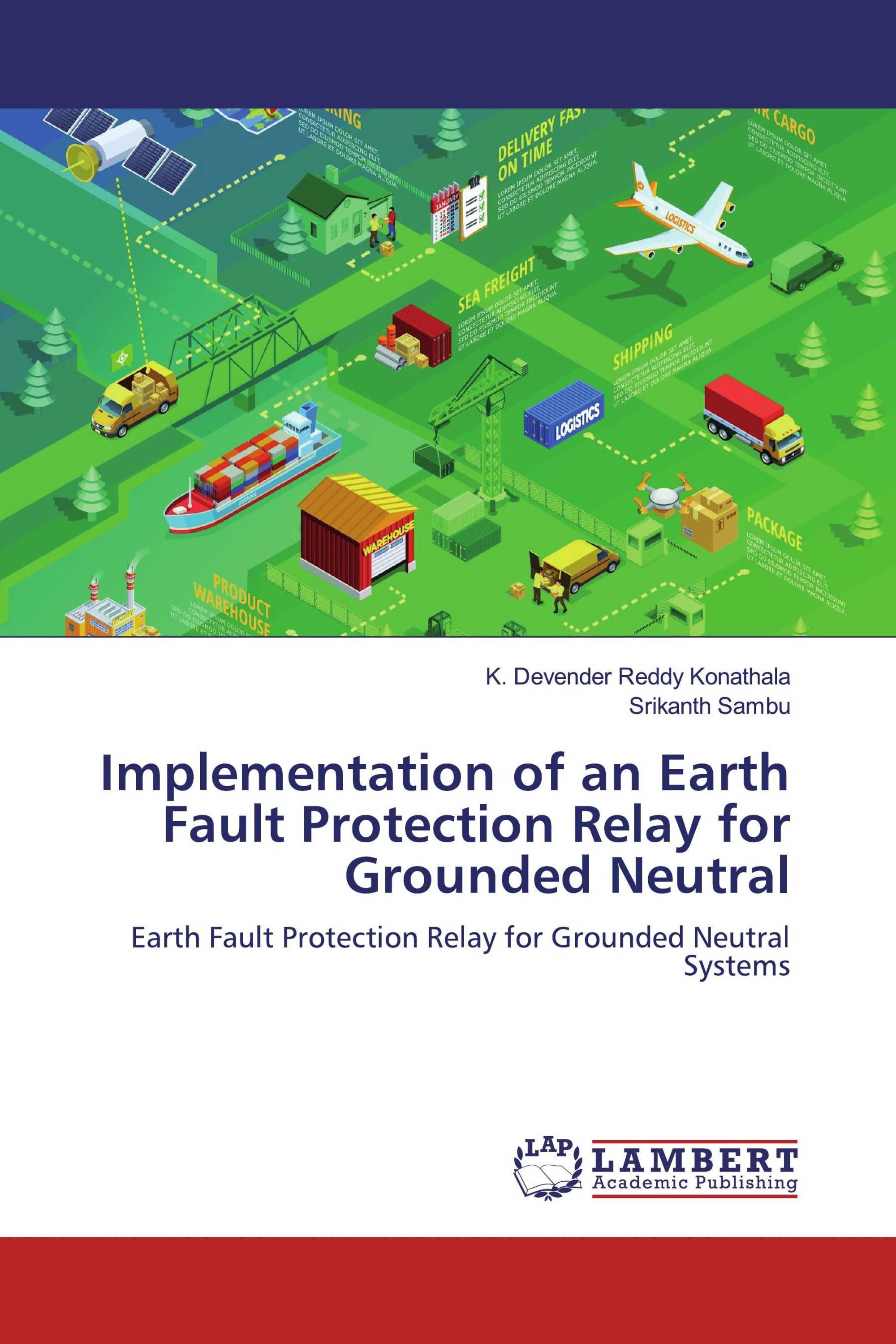 Implementation of an Earth Fault Protection Relay for Grounded Neutral