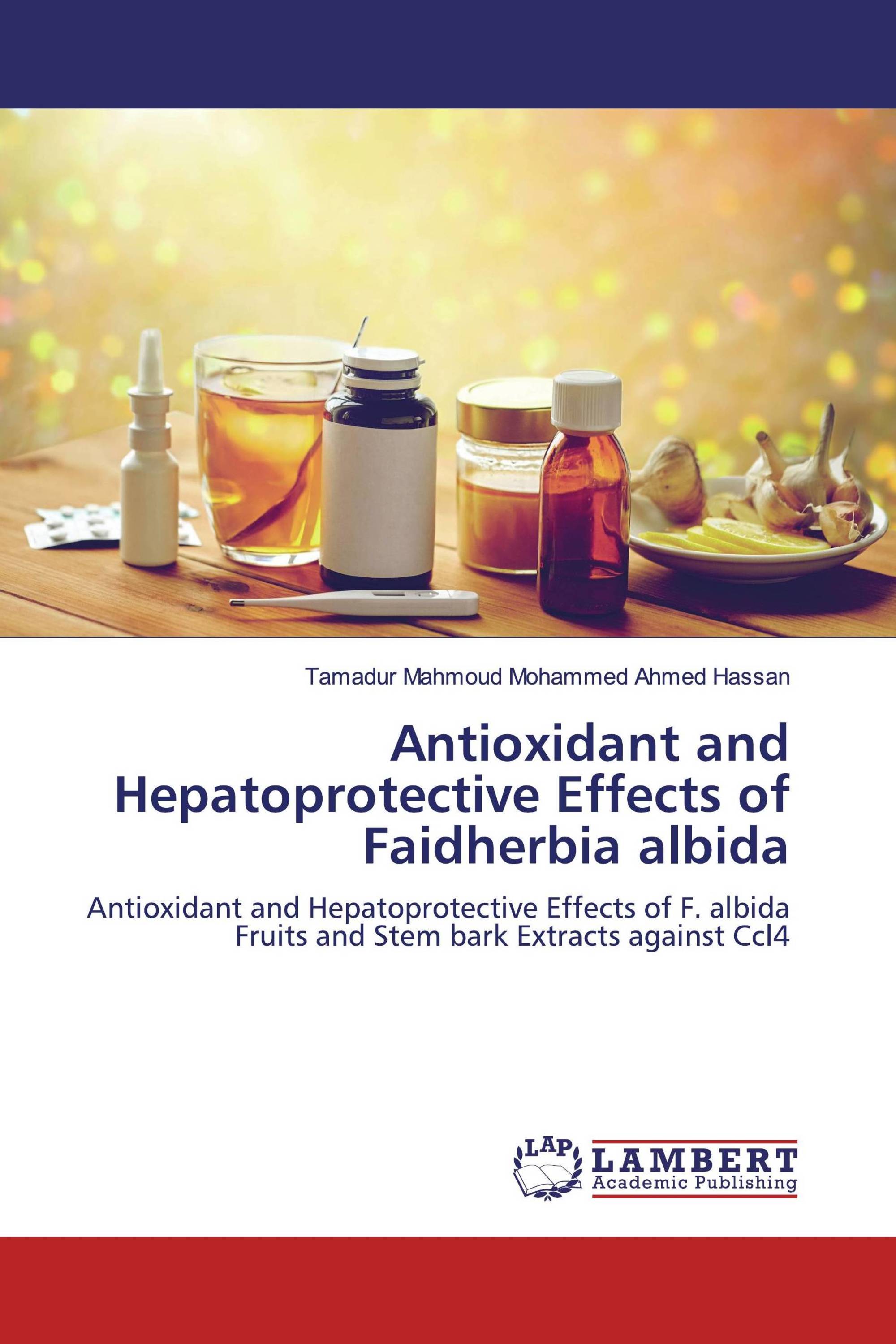 Antioxidant and Hepatoprotective Effects of Faidherbia albida