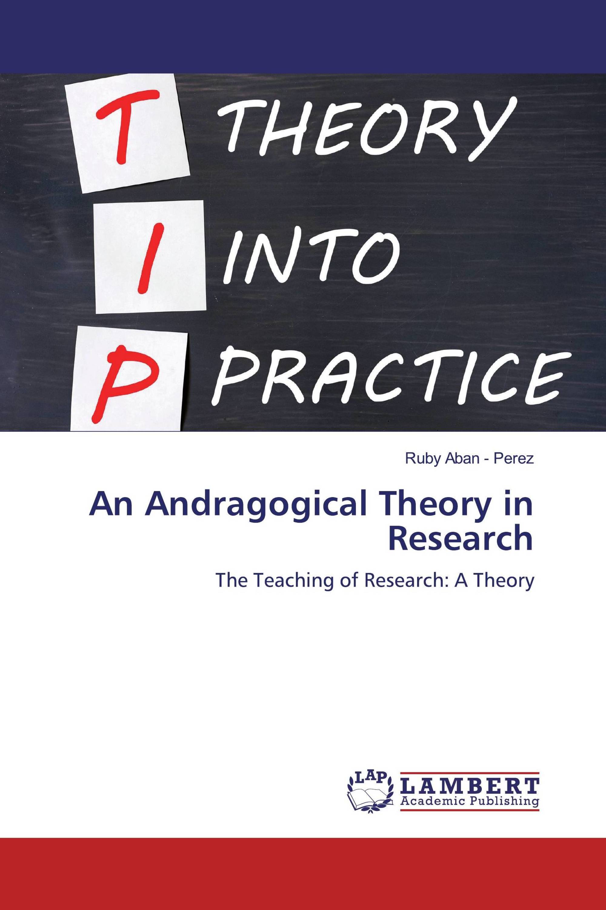 An Andragogical Theory in Research