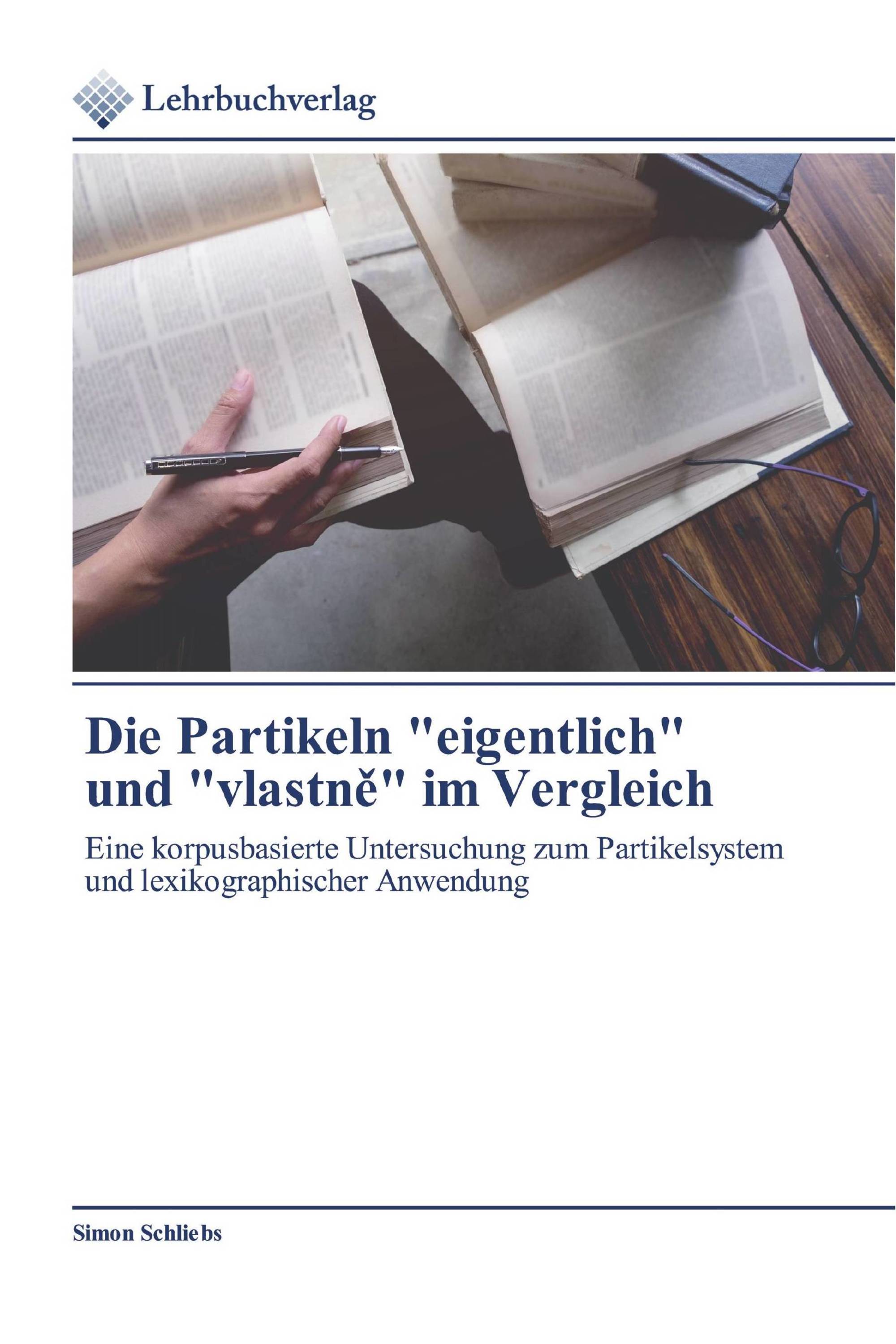 Die Partikeln "eigentlich" und "vlastně" im Vergleich