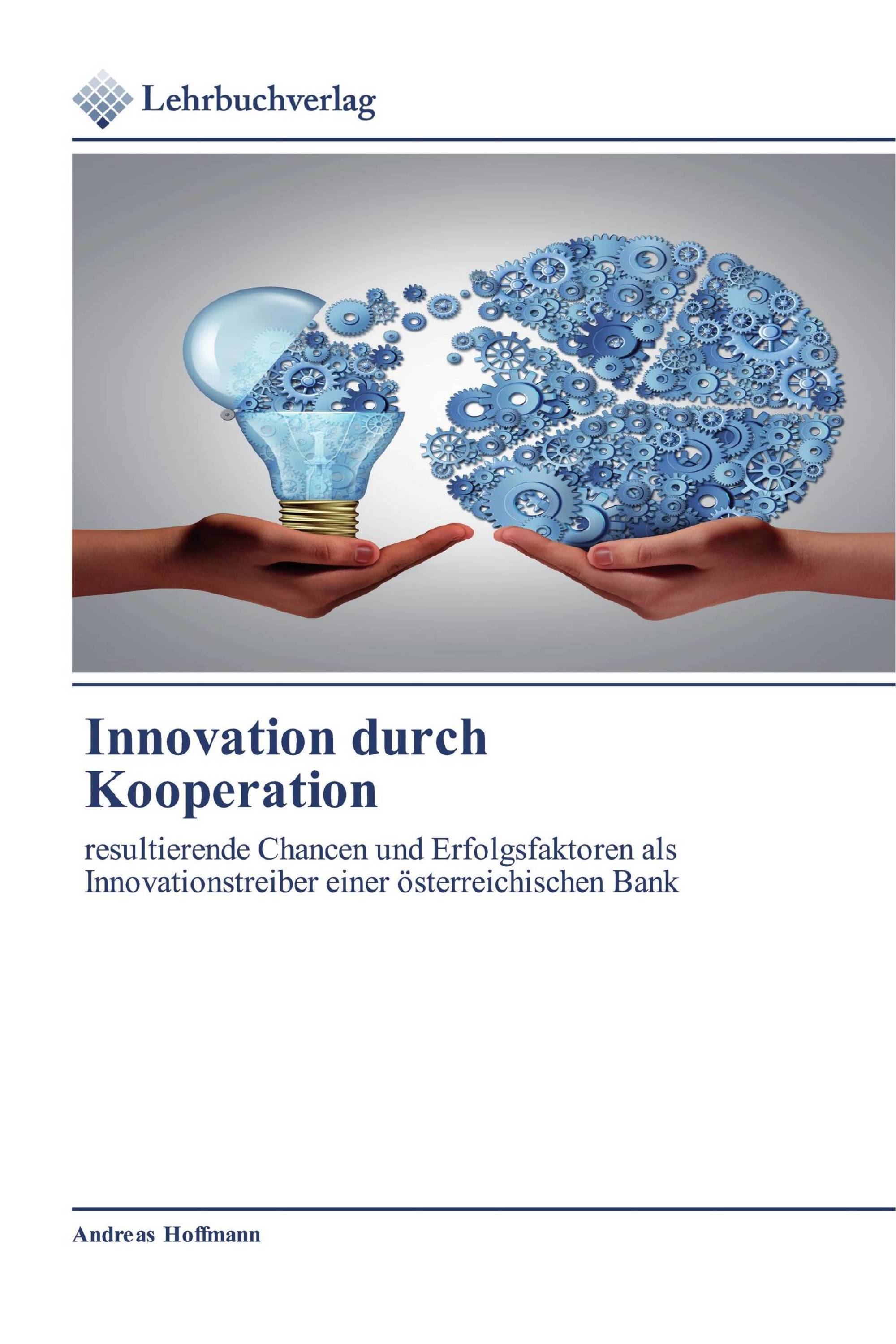 Innovation durch Kooperation