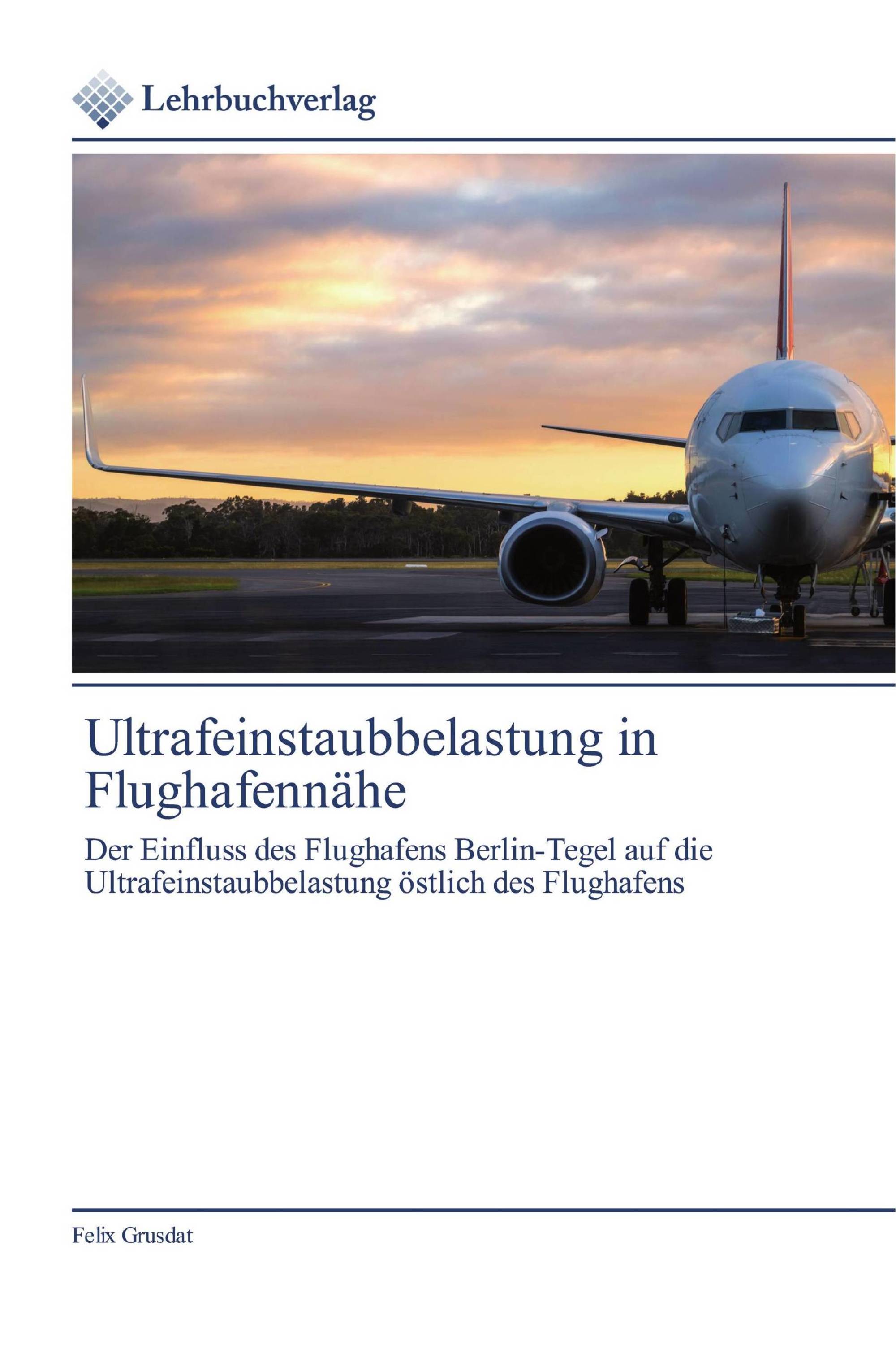 Ultrafeinstaubbelastung in Flughafennähe