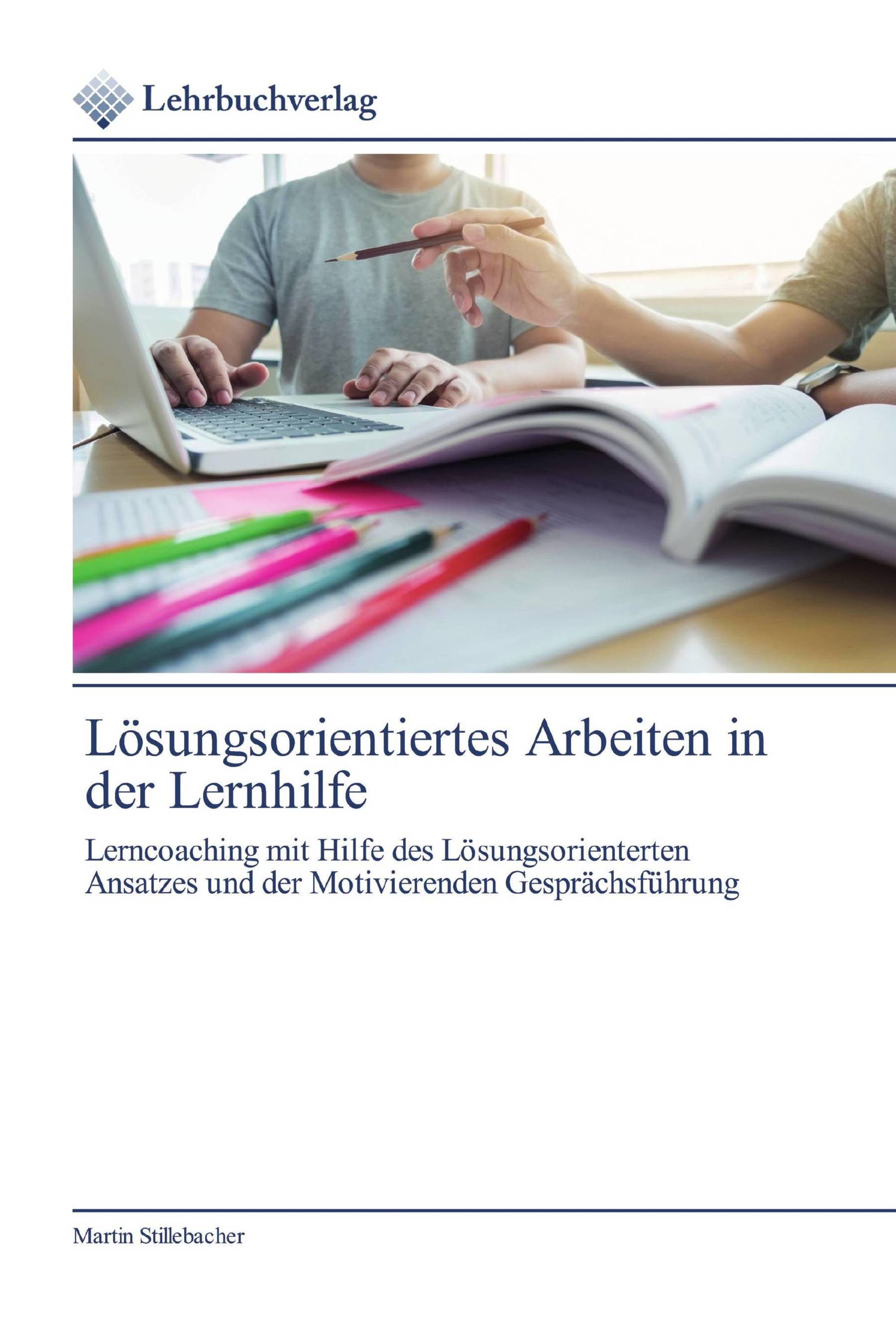 Lösungsorientiertes Arbeiten in der Lernhilfe