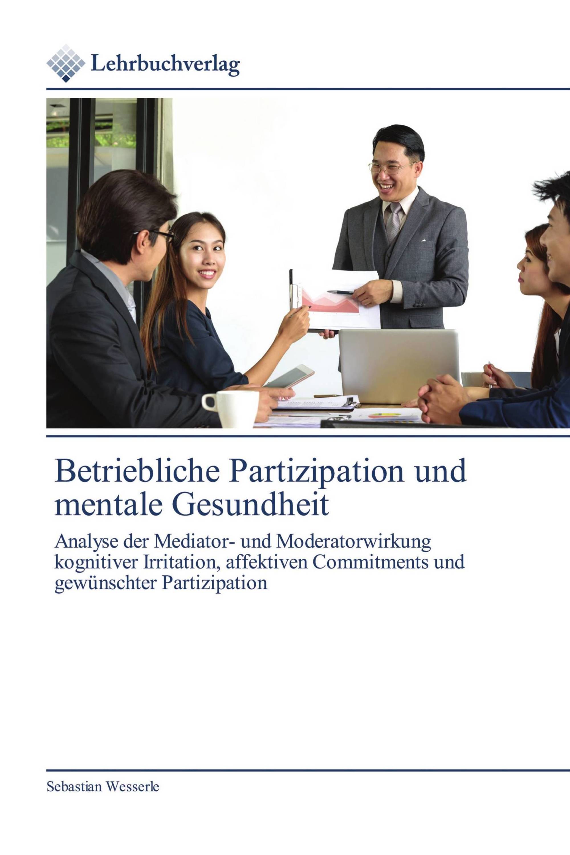 Betriebliche Partizipation und mentale Gesundheit