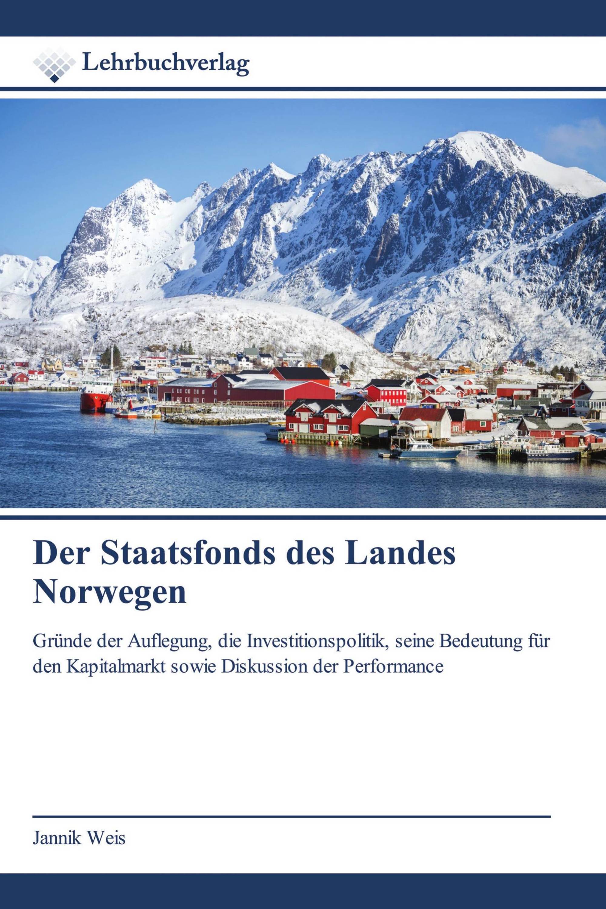 Der Staatsfonds des Landes Norwegen