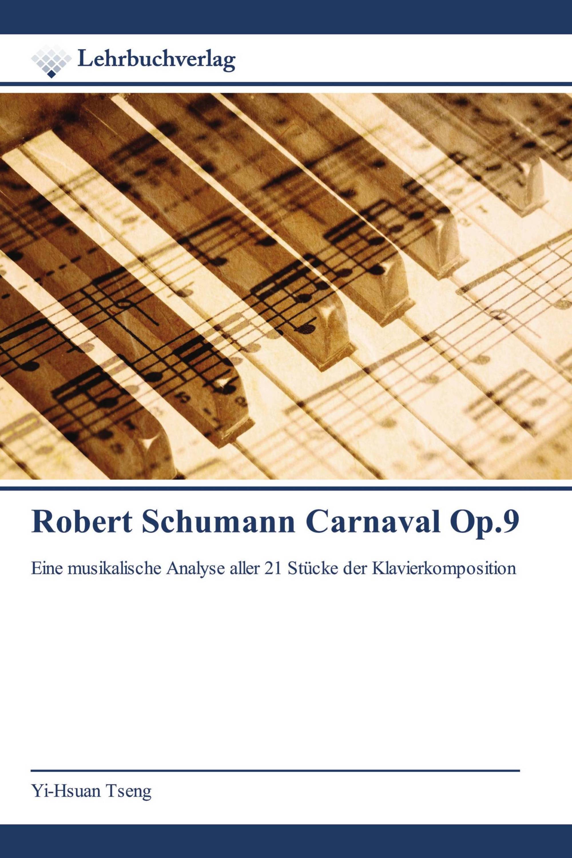 Robert Schumann Carnaval Op.9