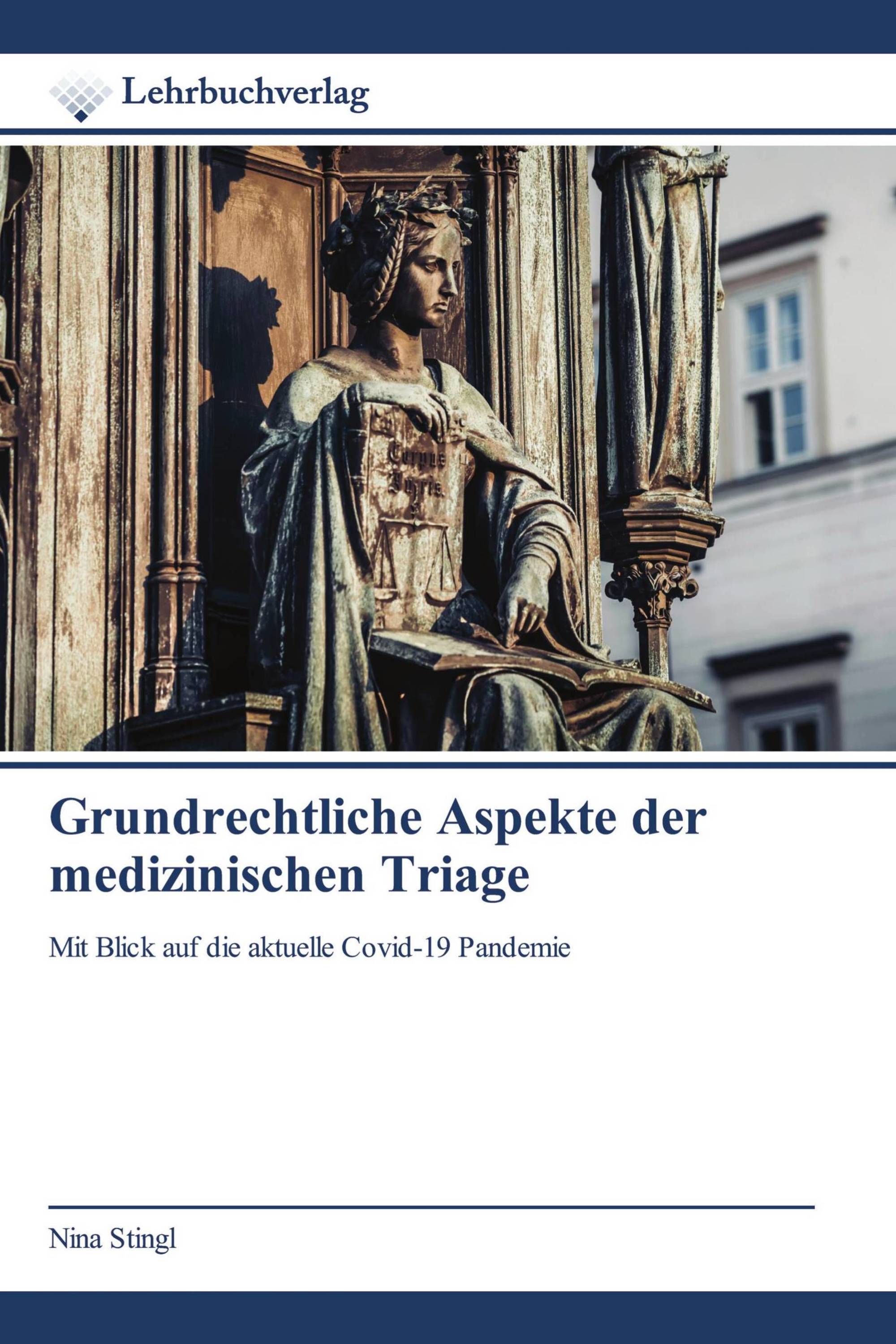 Grundrechtliche Aspekte der medizinischen Triage