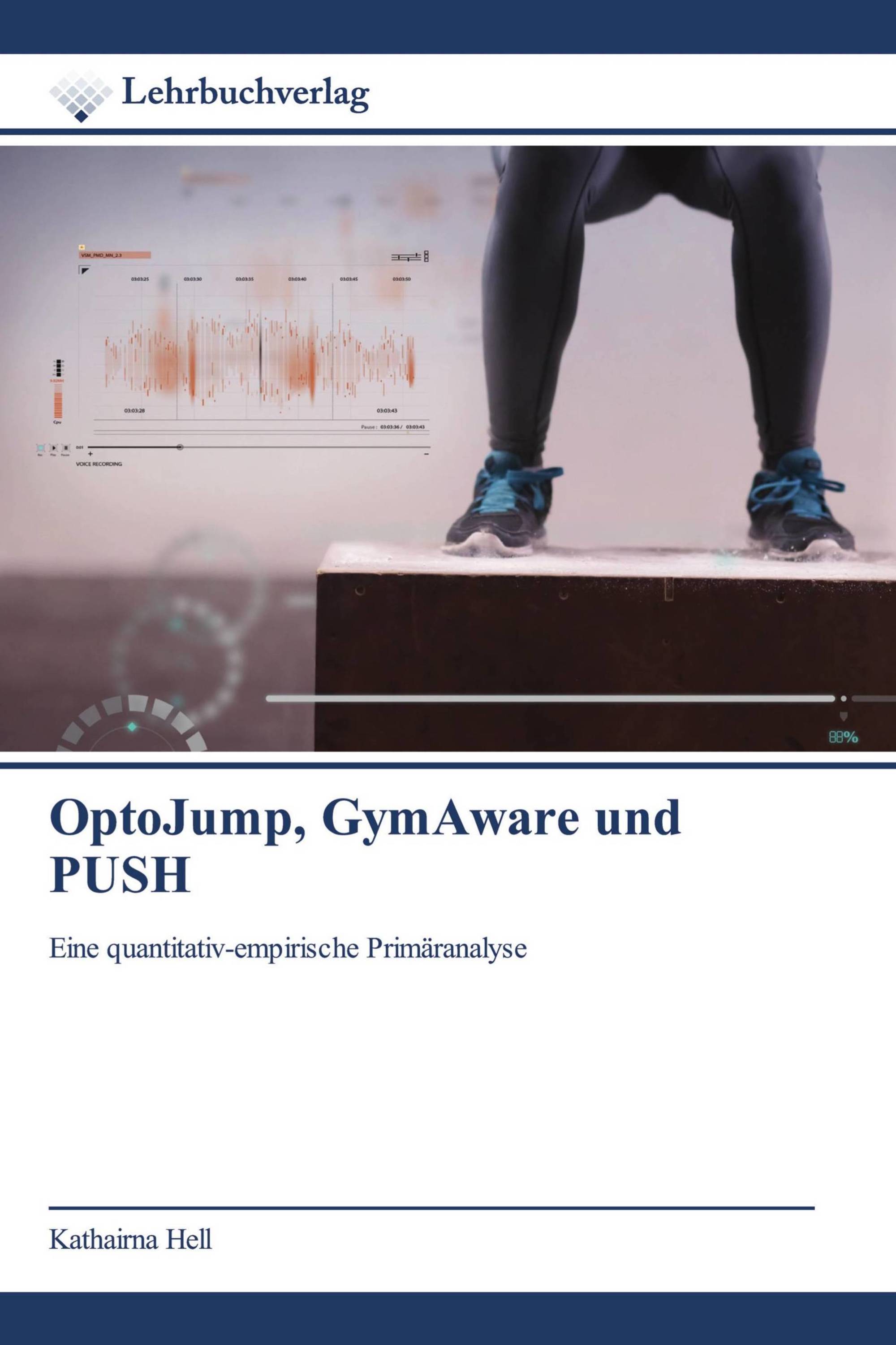 OptoJump, GymAware und PUSH