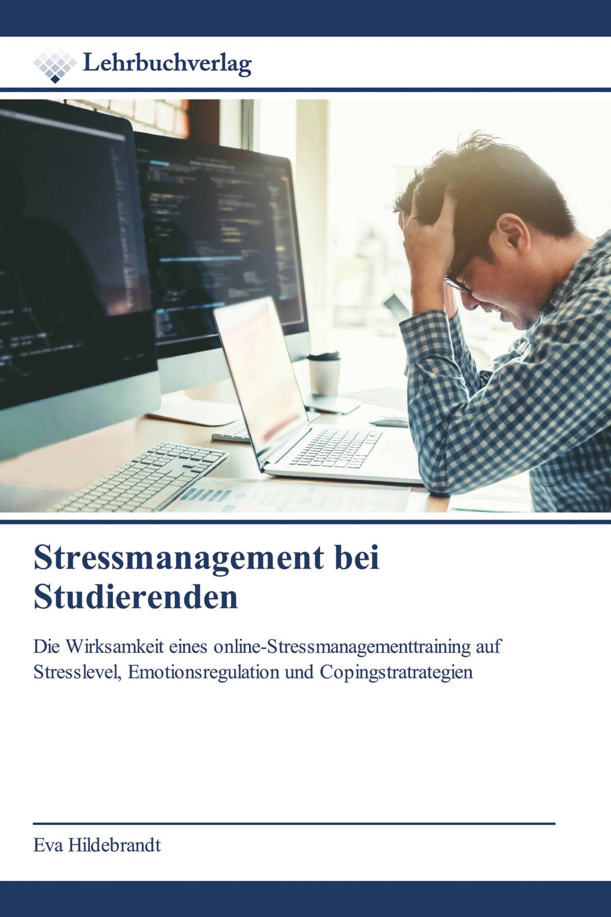 Stressmanagement bei Studierenden