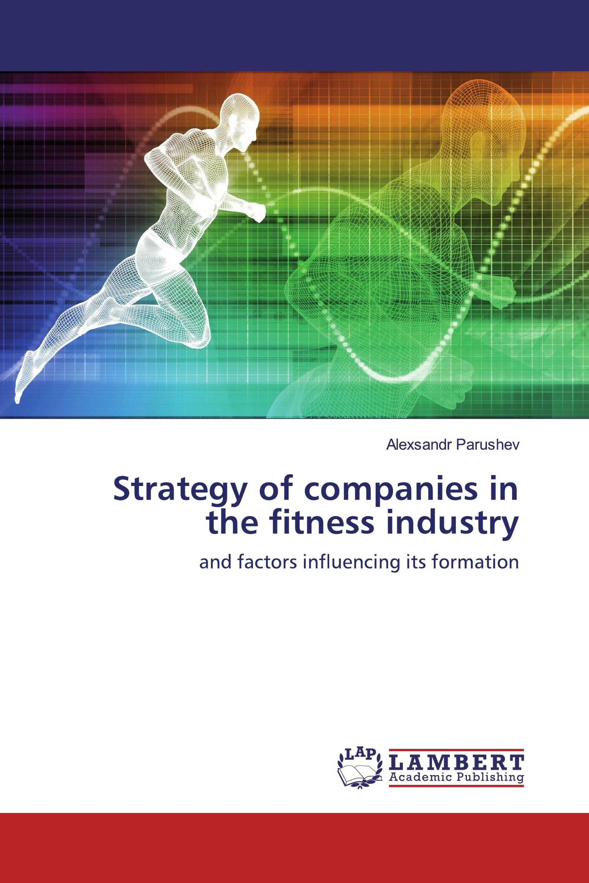 Strategy of companies in the fitness industry