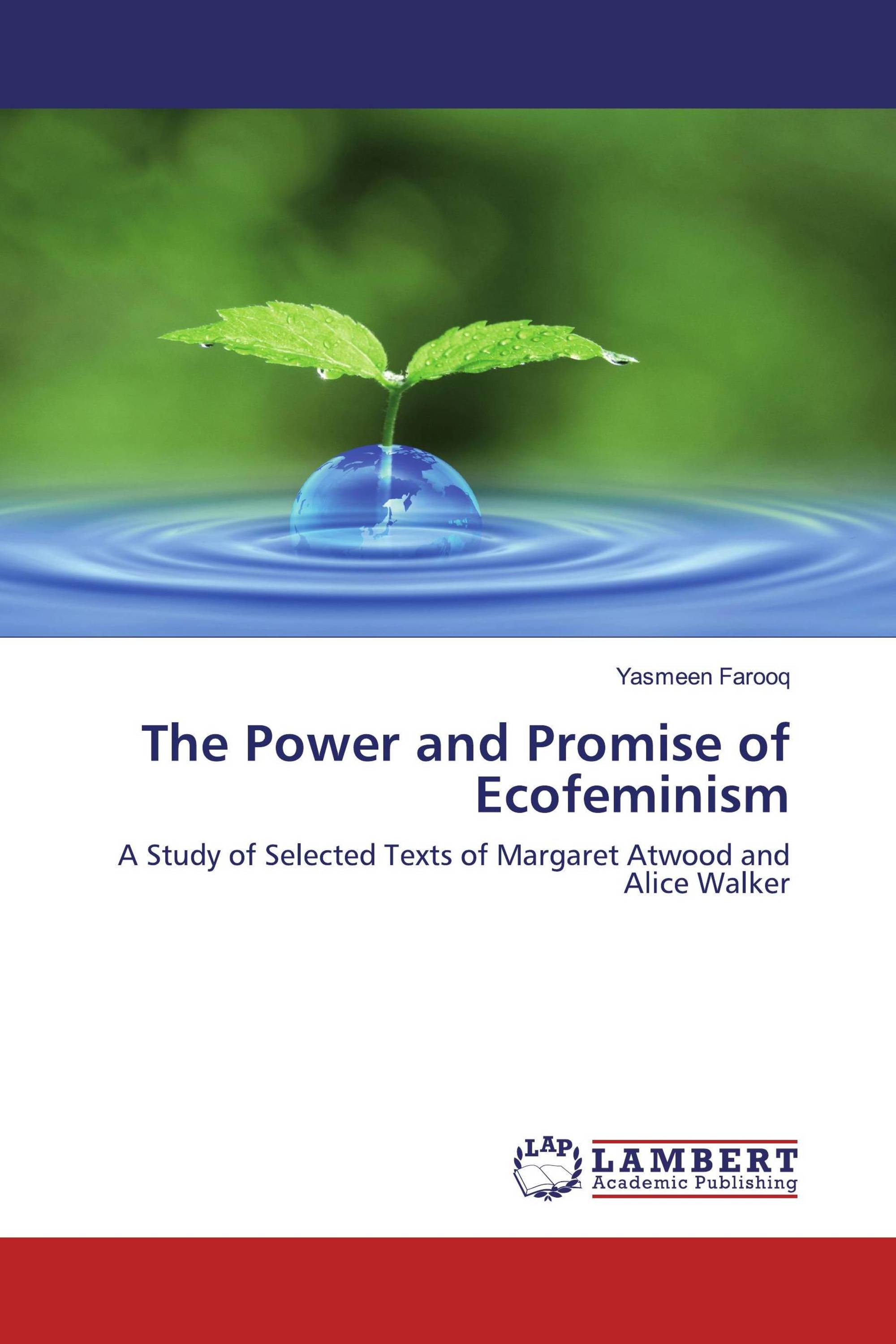 The Power and Promise of Ecofeminism