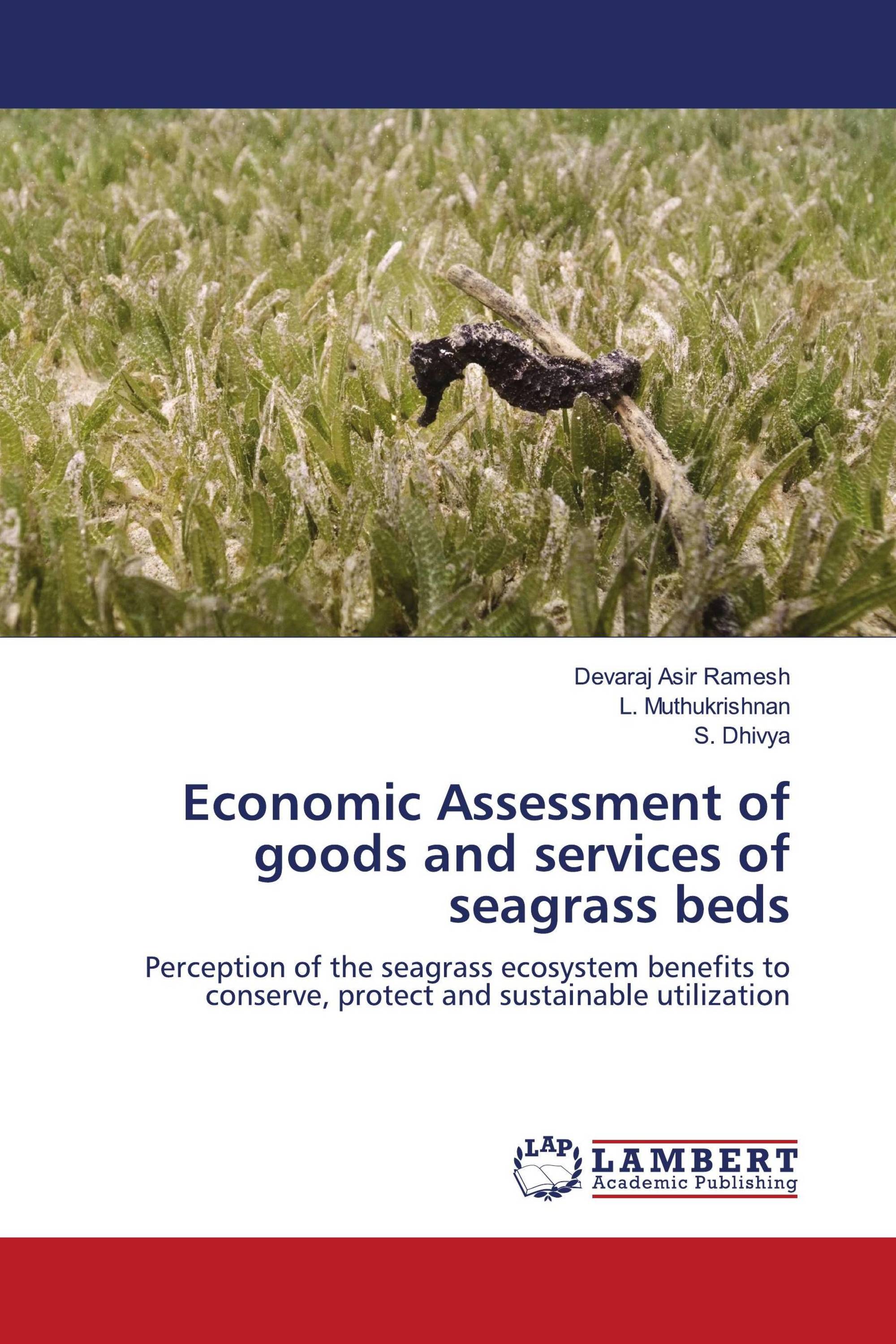 Economic Assessment of goods and services of seagrass beds