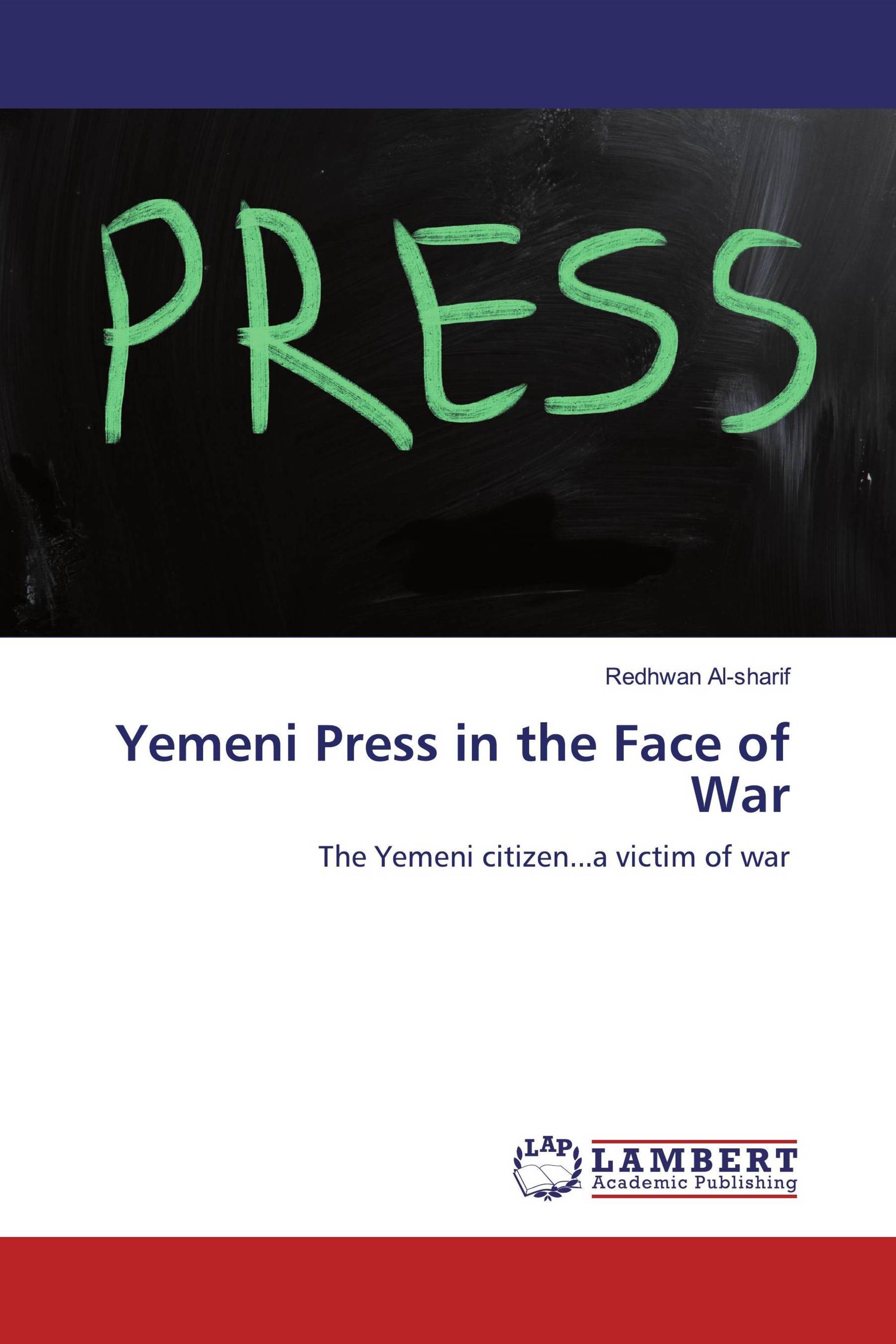 Yemeni Press in the Face of War