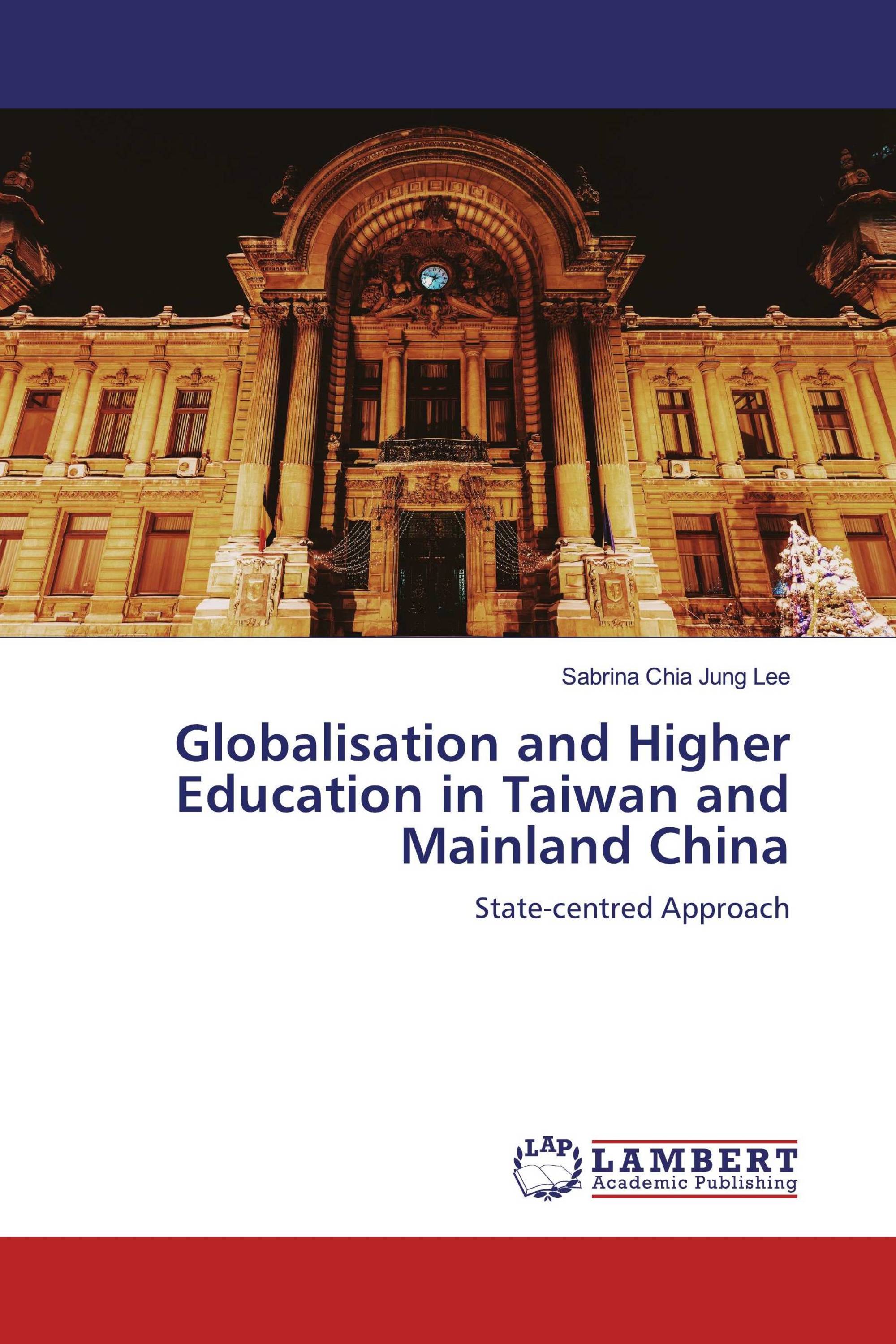 Globalisation and Higher Education in Taiwan and Mainland China