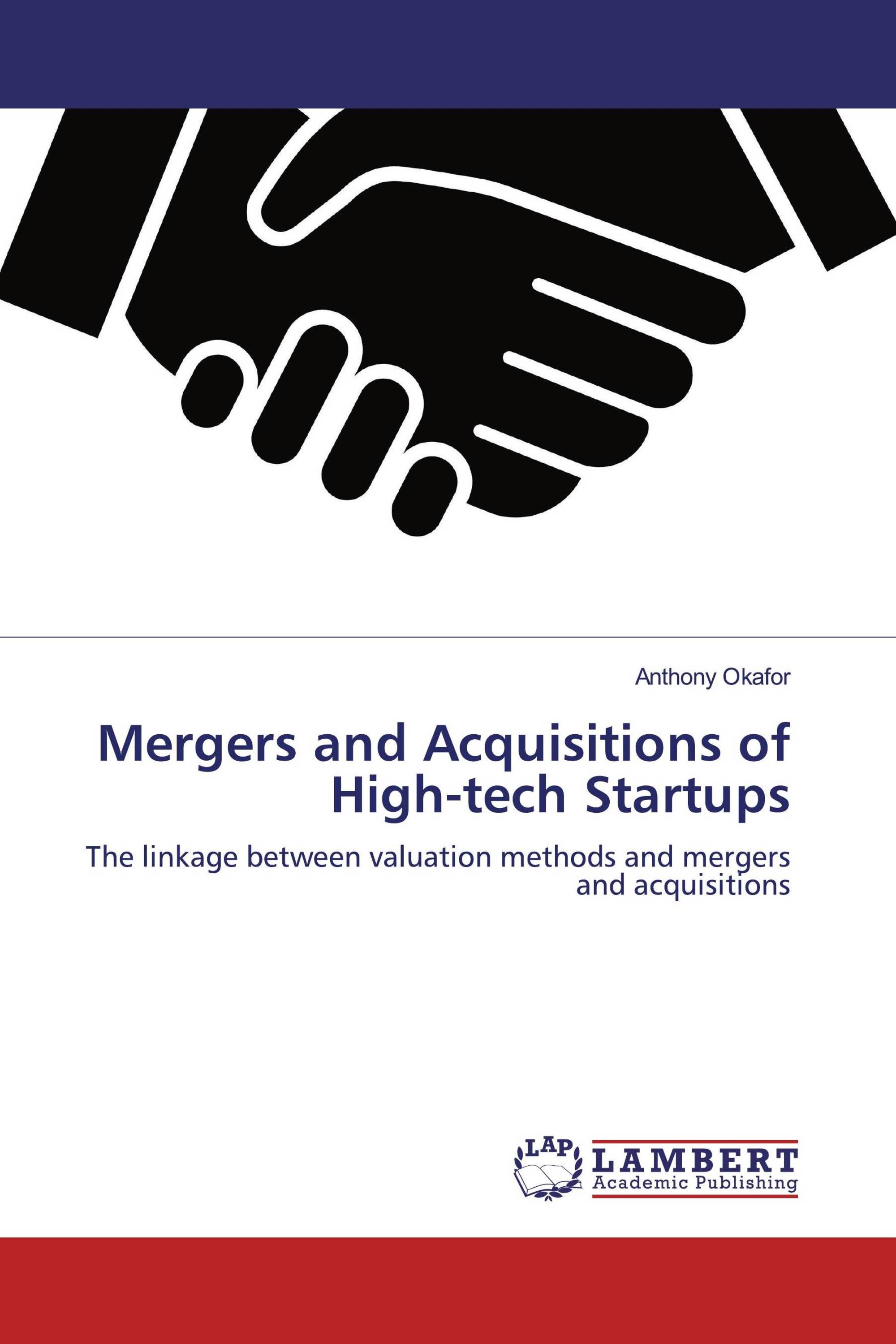 Mergers and Acquisitions of High-tech Startups