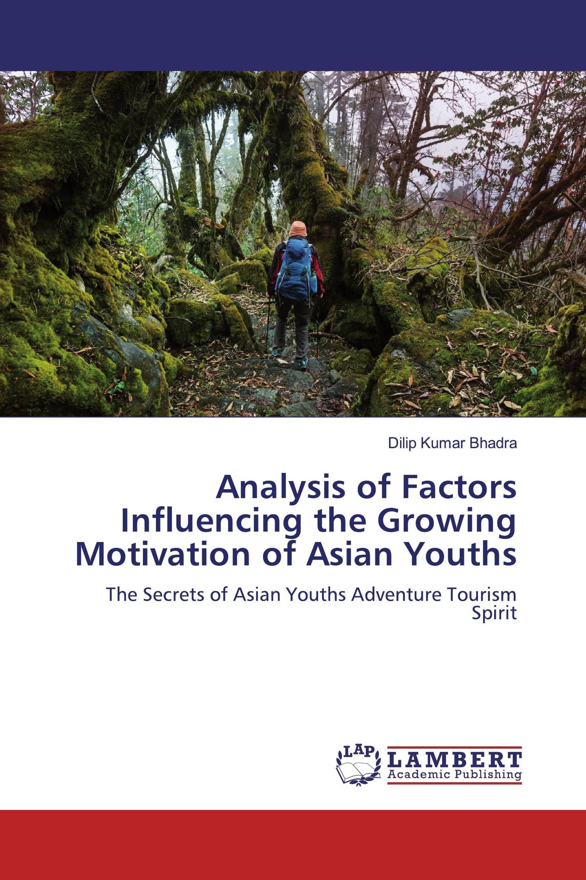 Analysis of Factors Influencing the Growing Motivation of Asian Youths