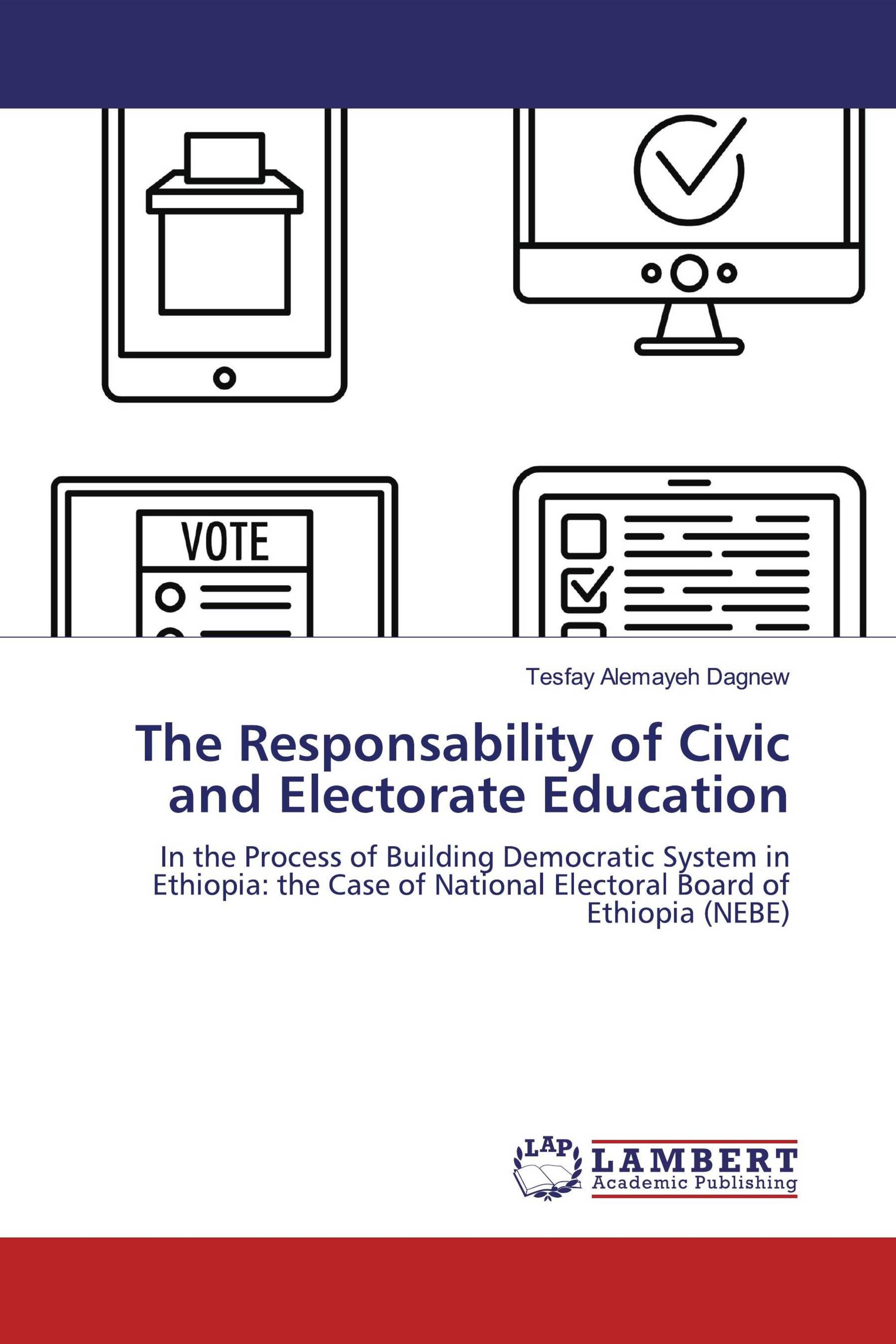 The Responsability of Civic and Electorate Education