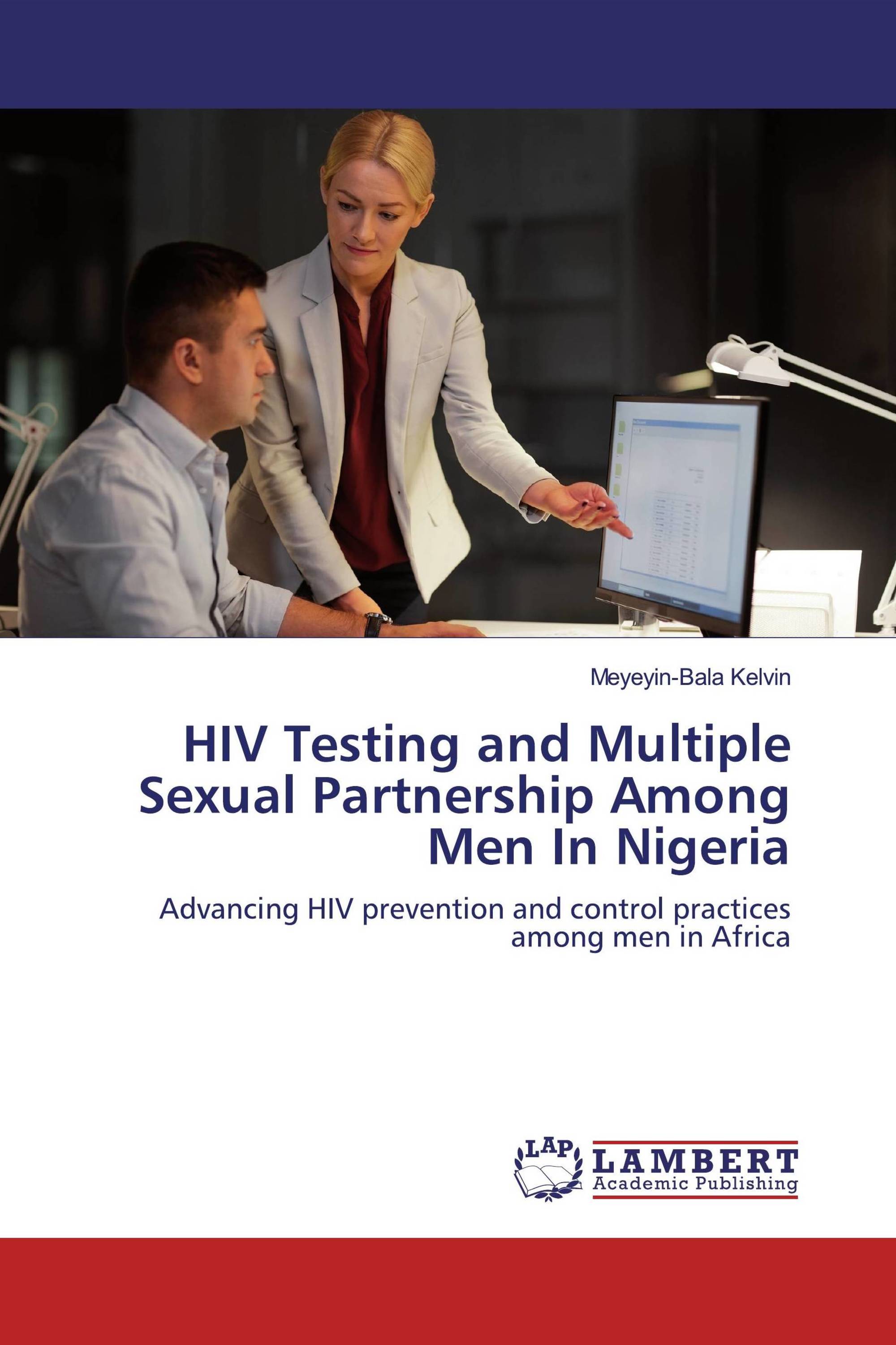 HIV Testing and Multiple Sexual Partnership Among Men In Nigeria