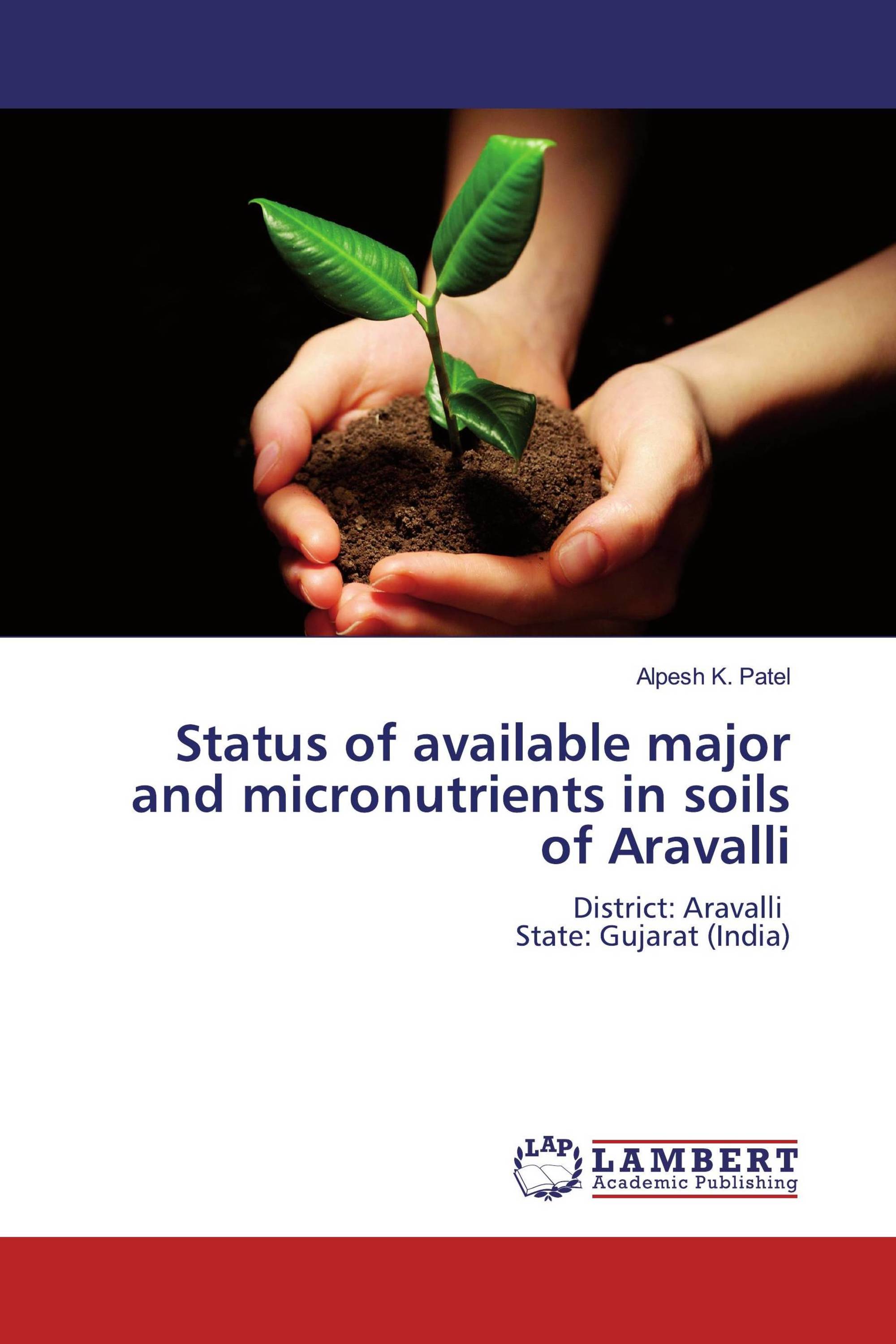 Status of available major and micronutrients in soils of Aravalli