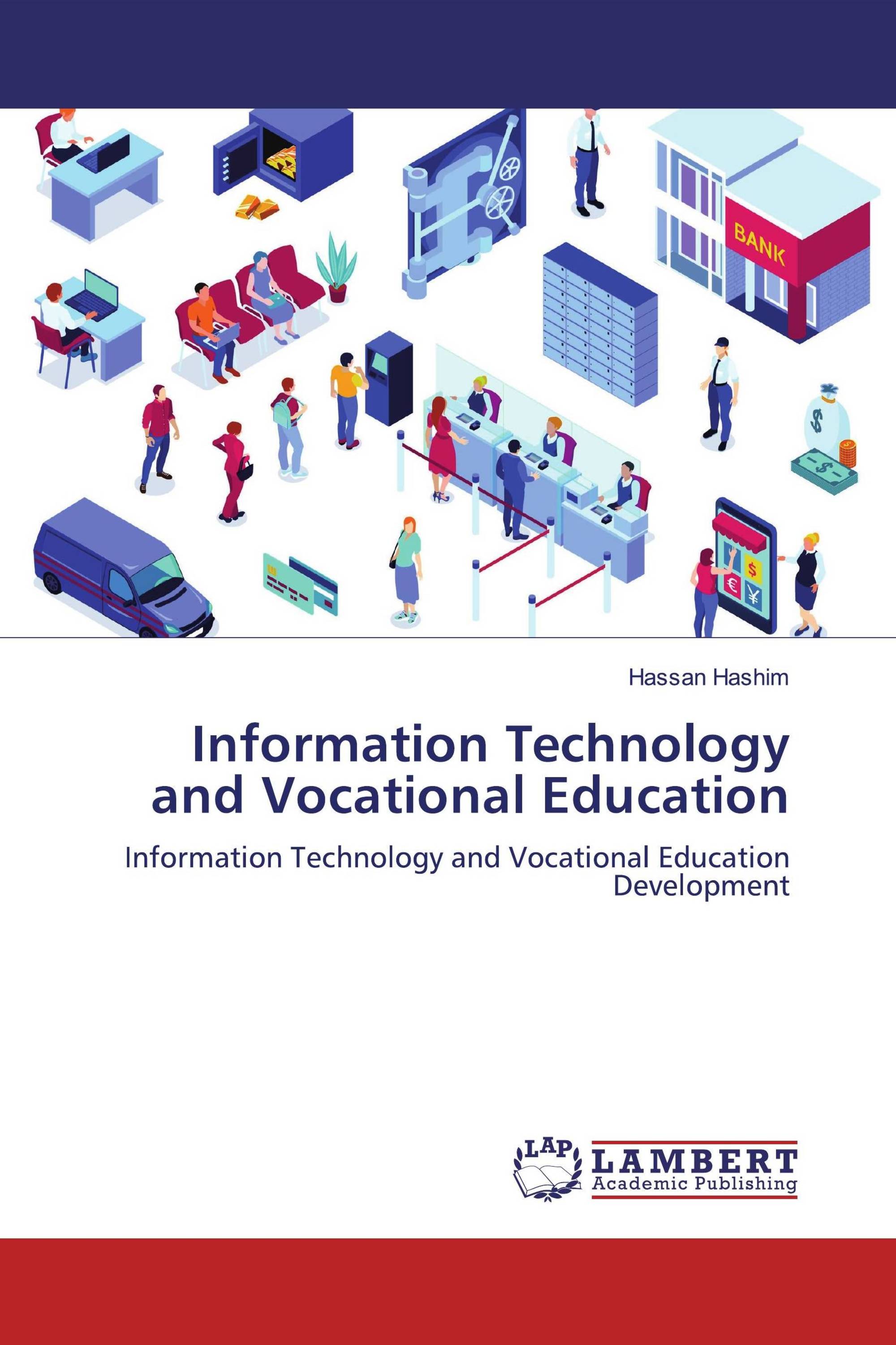 Information Technology and Vocational Education