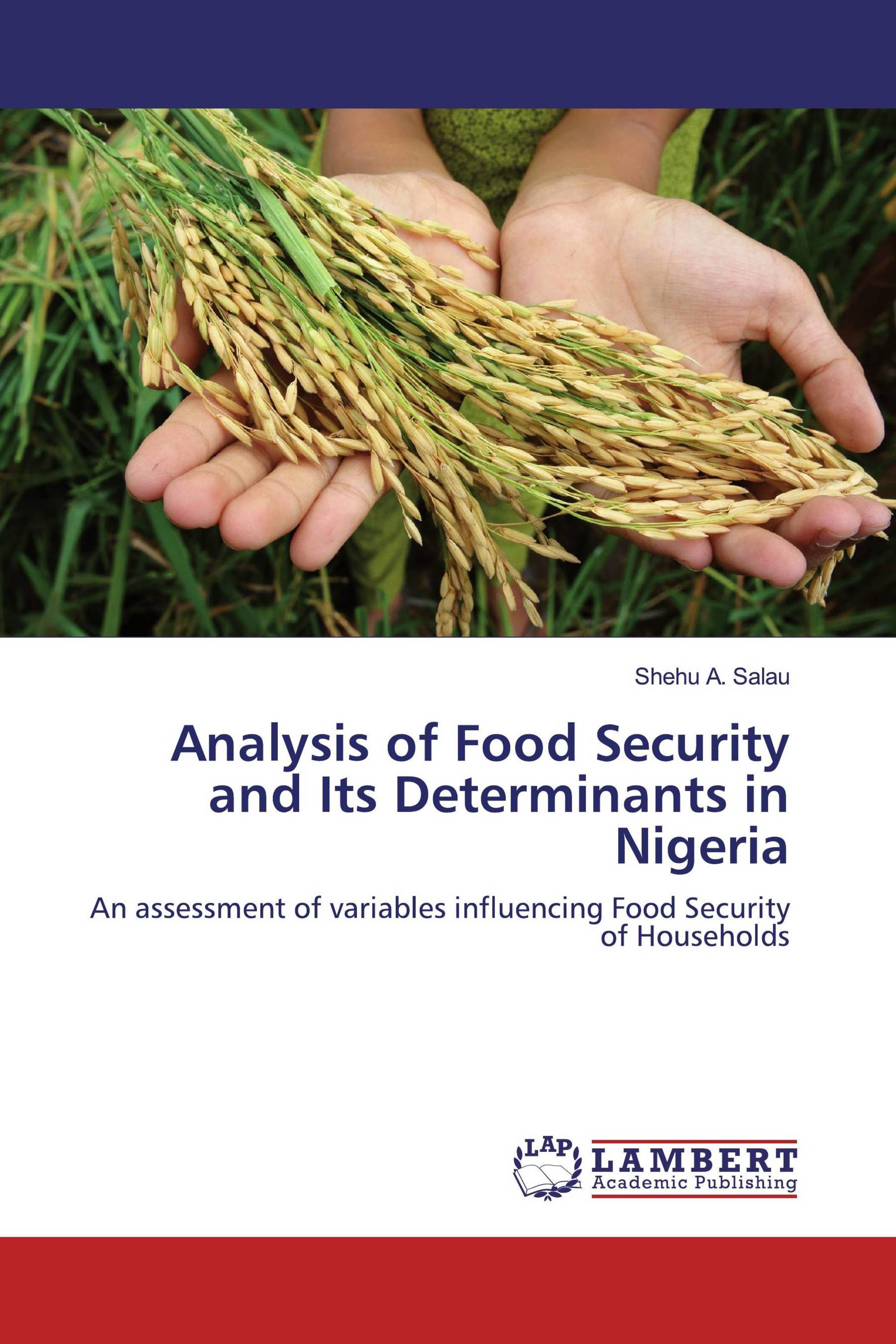 Analysis of Food Security and Its Determinants in Nigeria