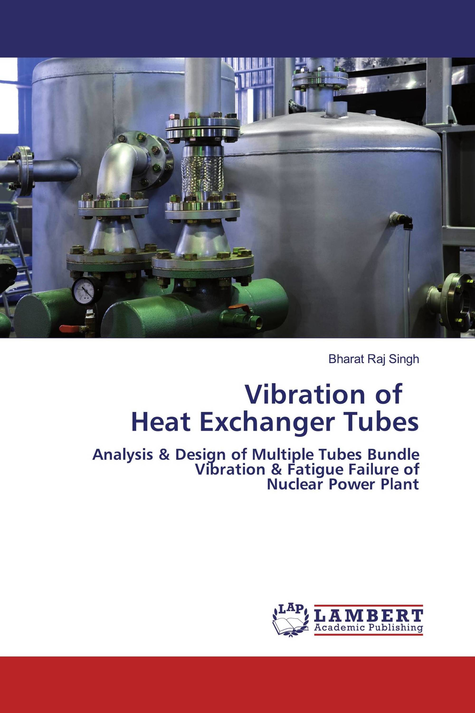 Vibration of Heat Exchanger Tubes
