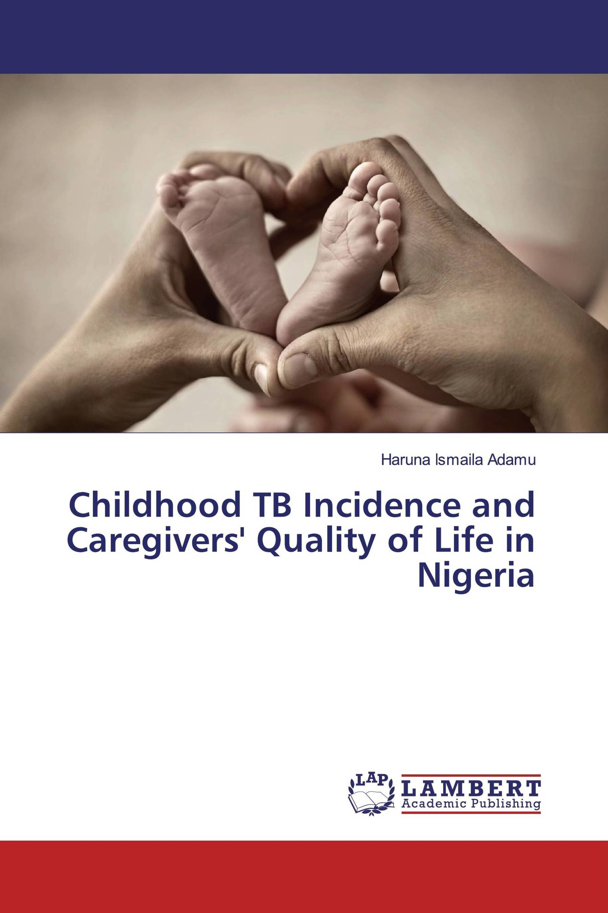 Childhood TB Incidence and Caregivers' Quality of Life in Nigeria