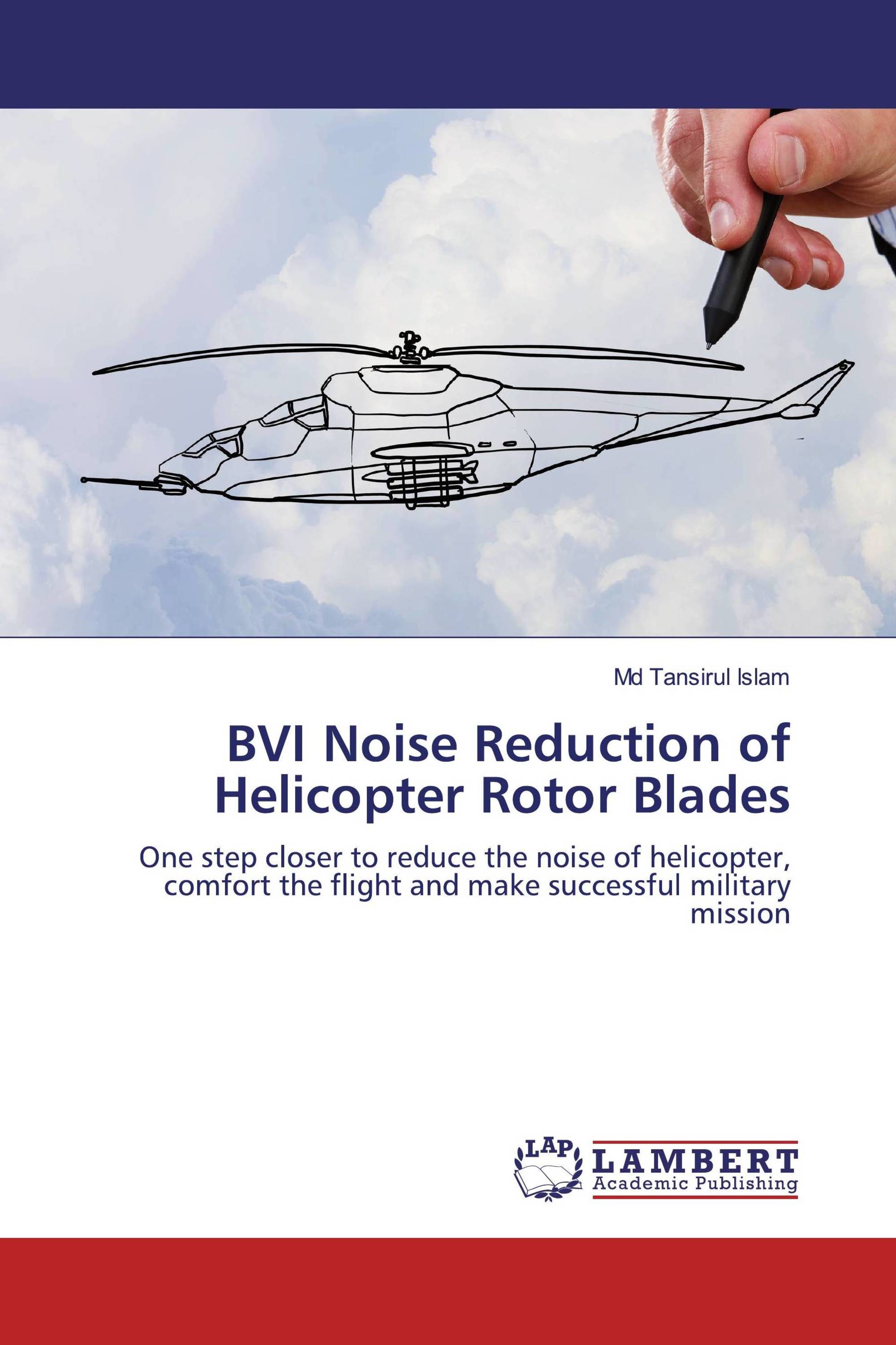 BVI Noise Reduction of Helicopter Rotor Blades / 9786200483188