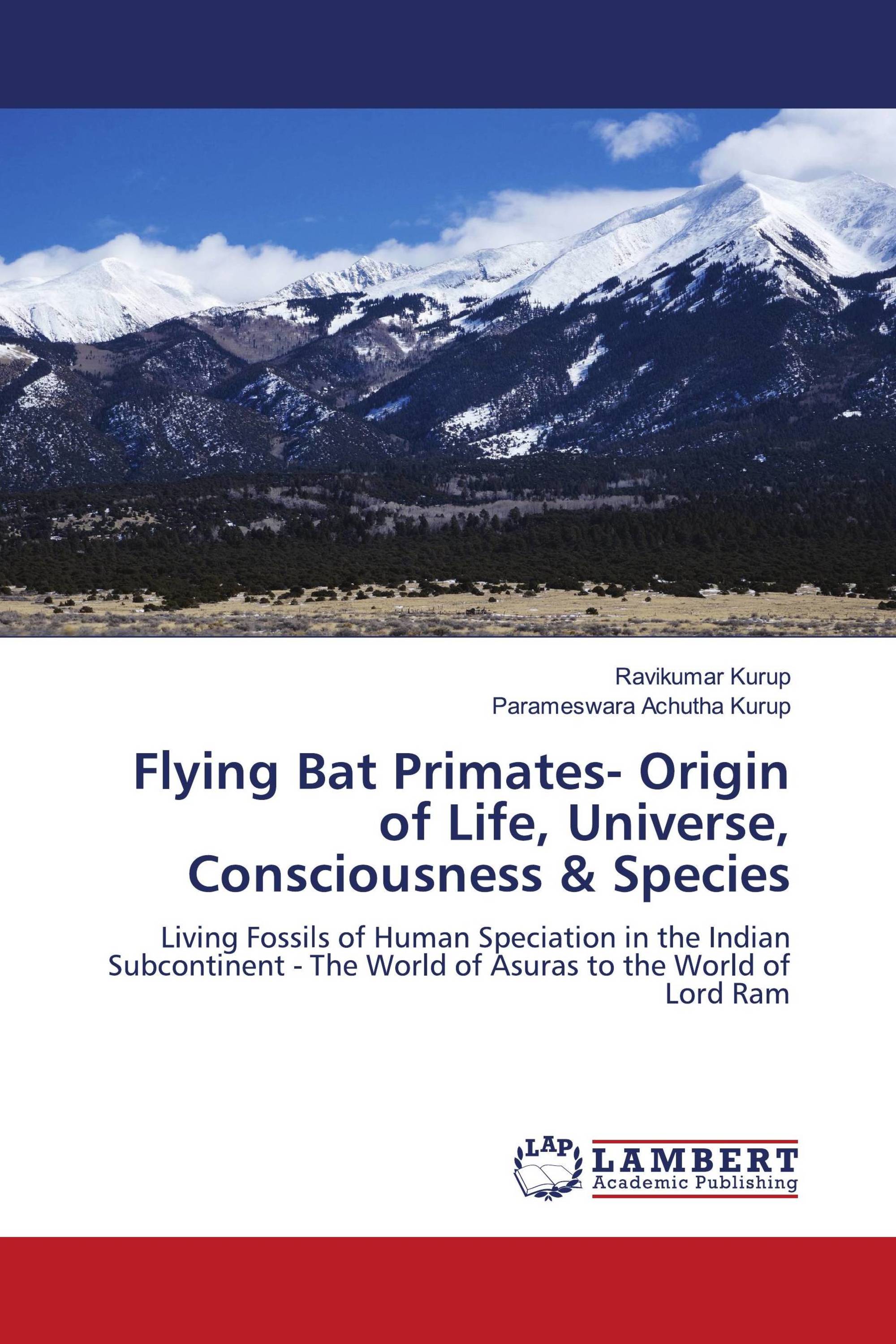 Flying Bat Primates- Origin of Life, Universe, Consciousness & Species