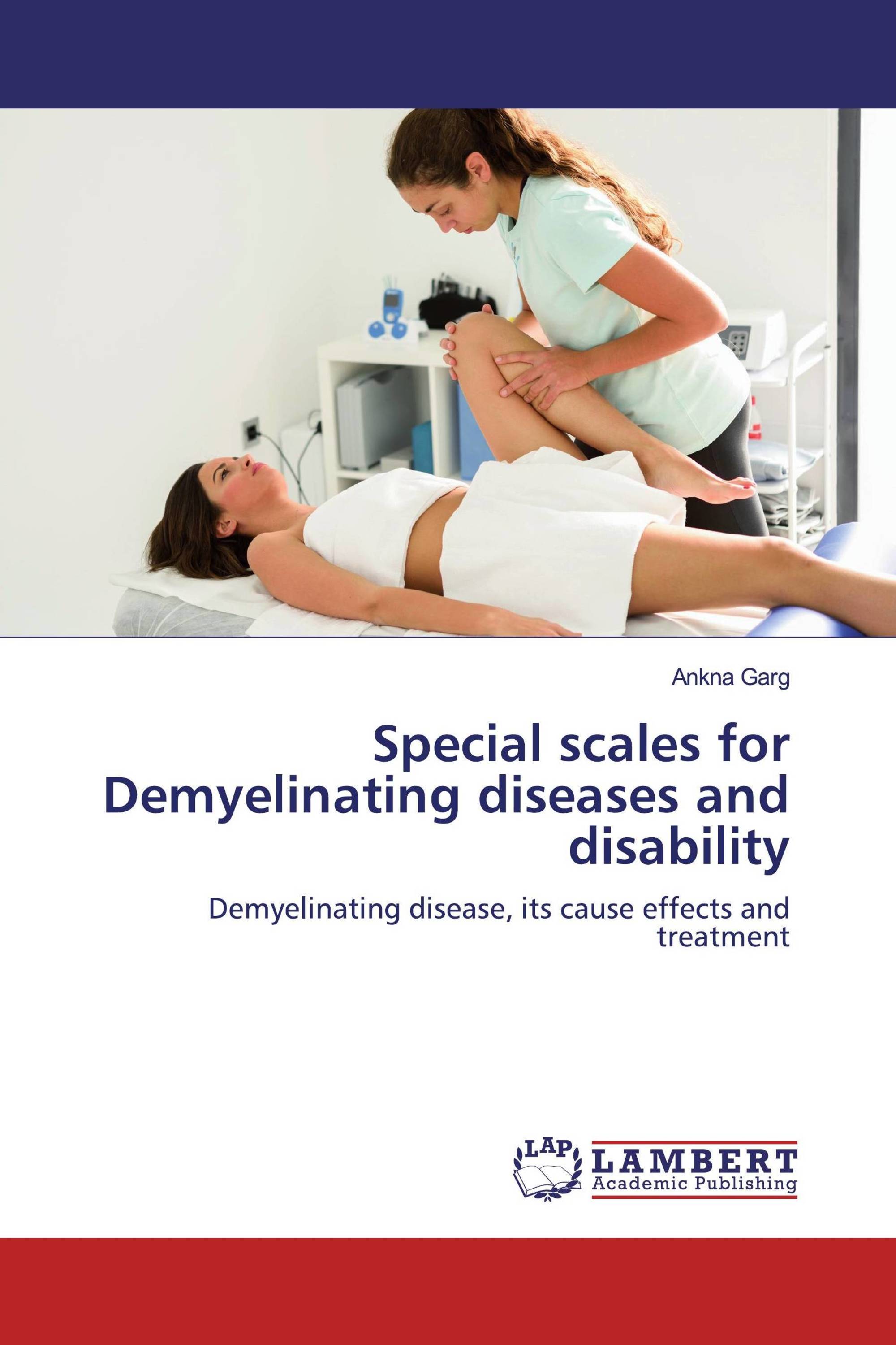 Special scales for Demyelinating diseases and disability