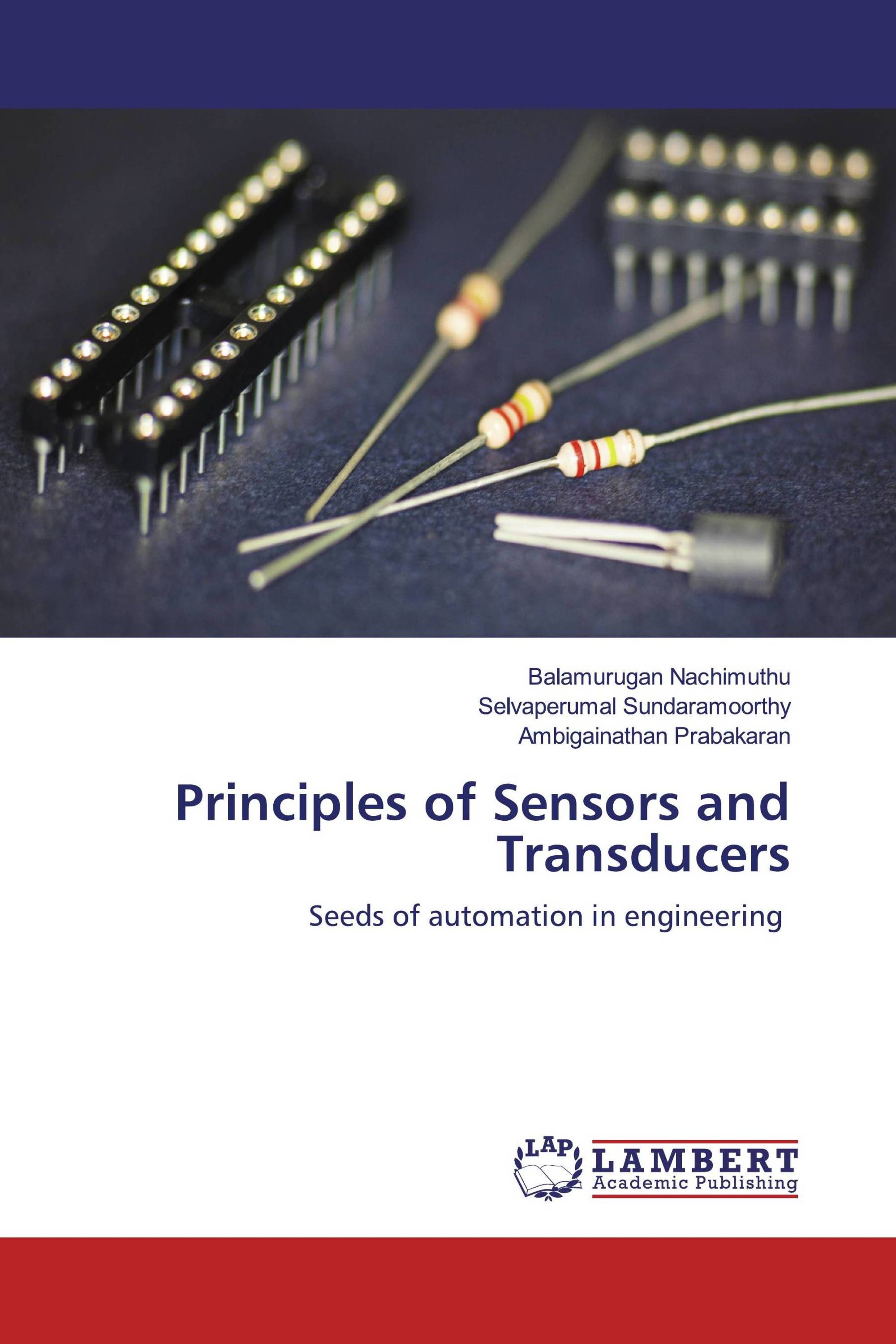 Principles of Sensors and Transducers