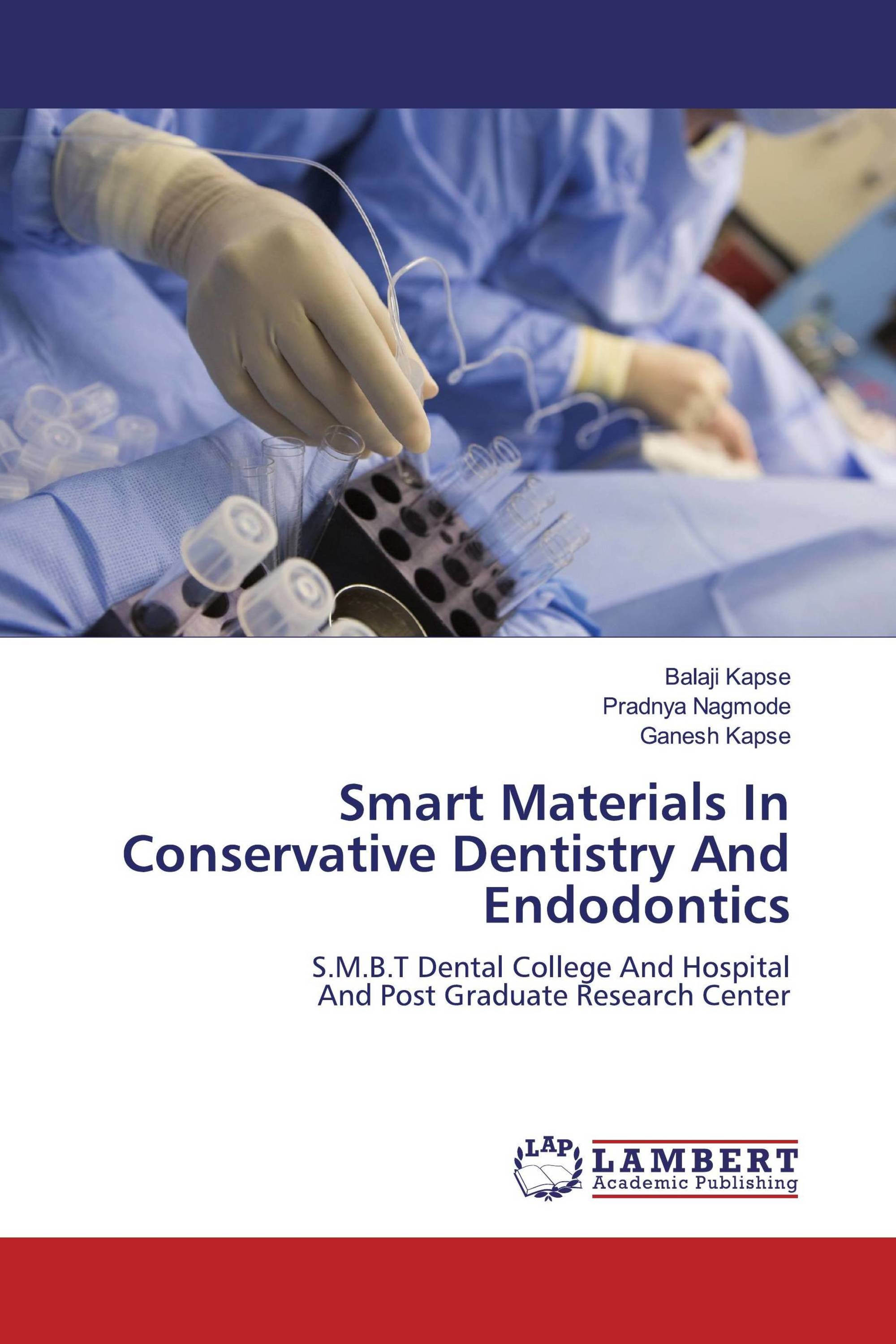 Smart Materials In Conservative Dentistry And Endodontics