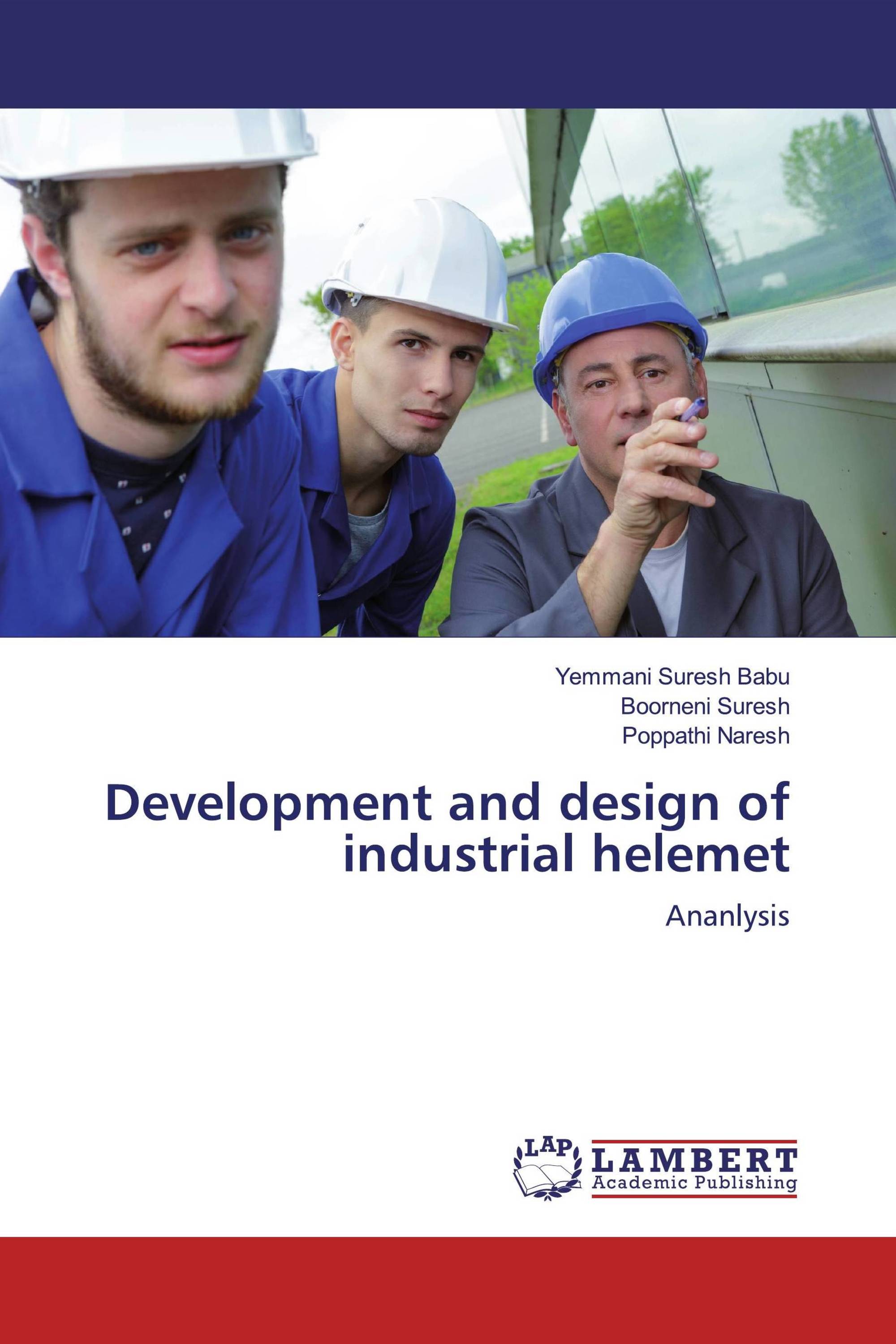 Development and design of industrial helemet