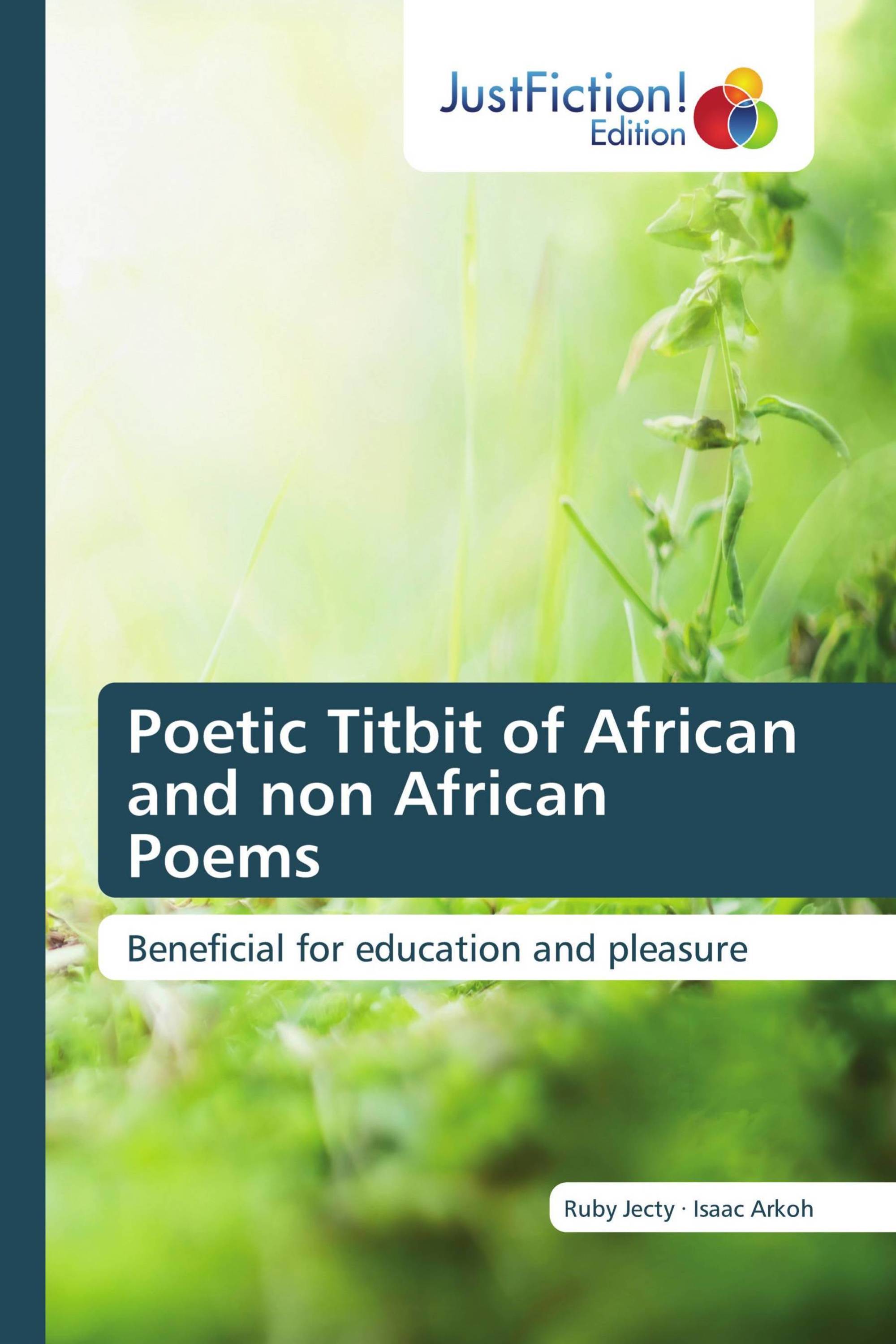 Poetic Titbit of African and non African Poems