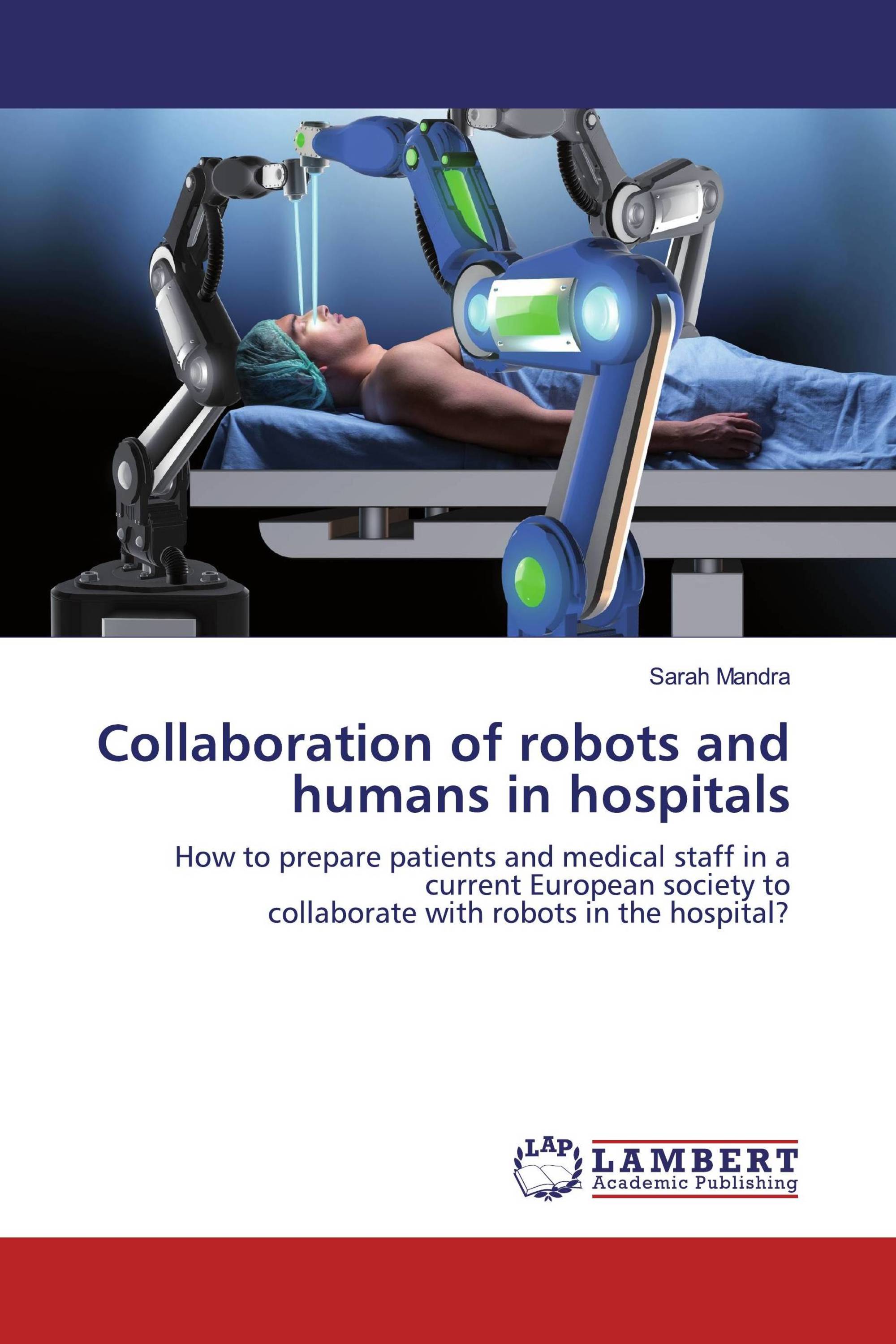 Collaboration of robots and humans in hospitals