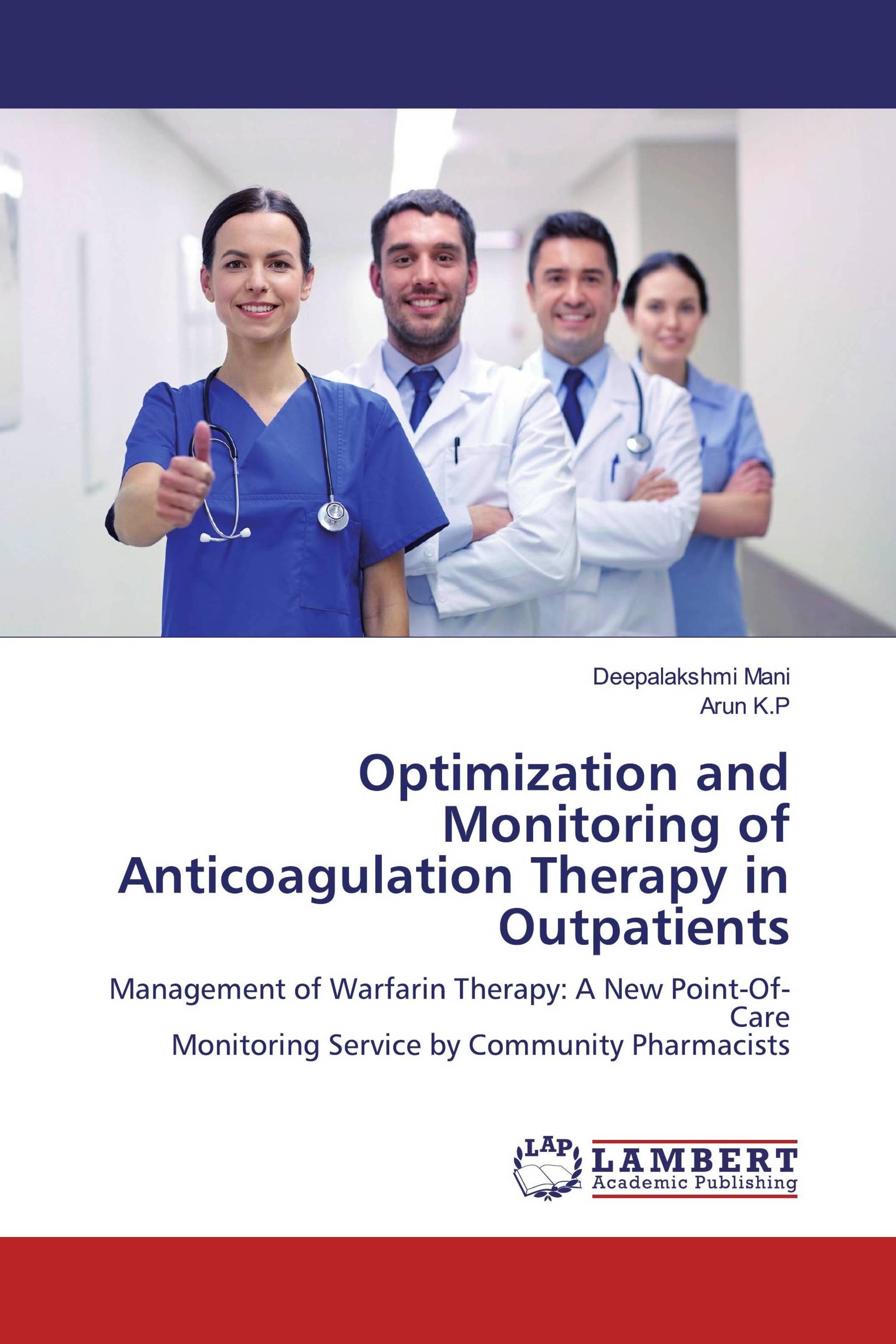 Optimization and Monitoring of Anticoagulation Therapy in Outpatients