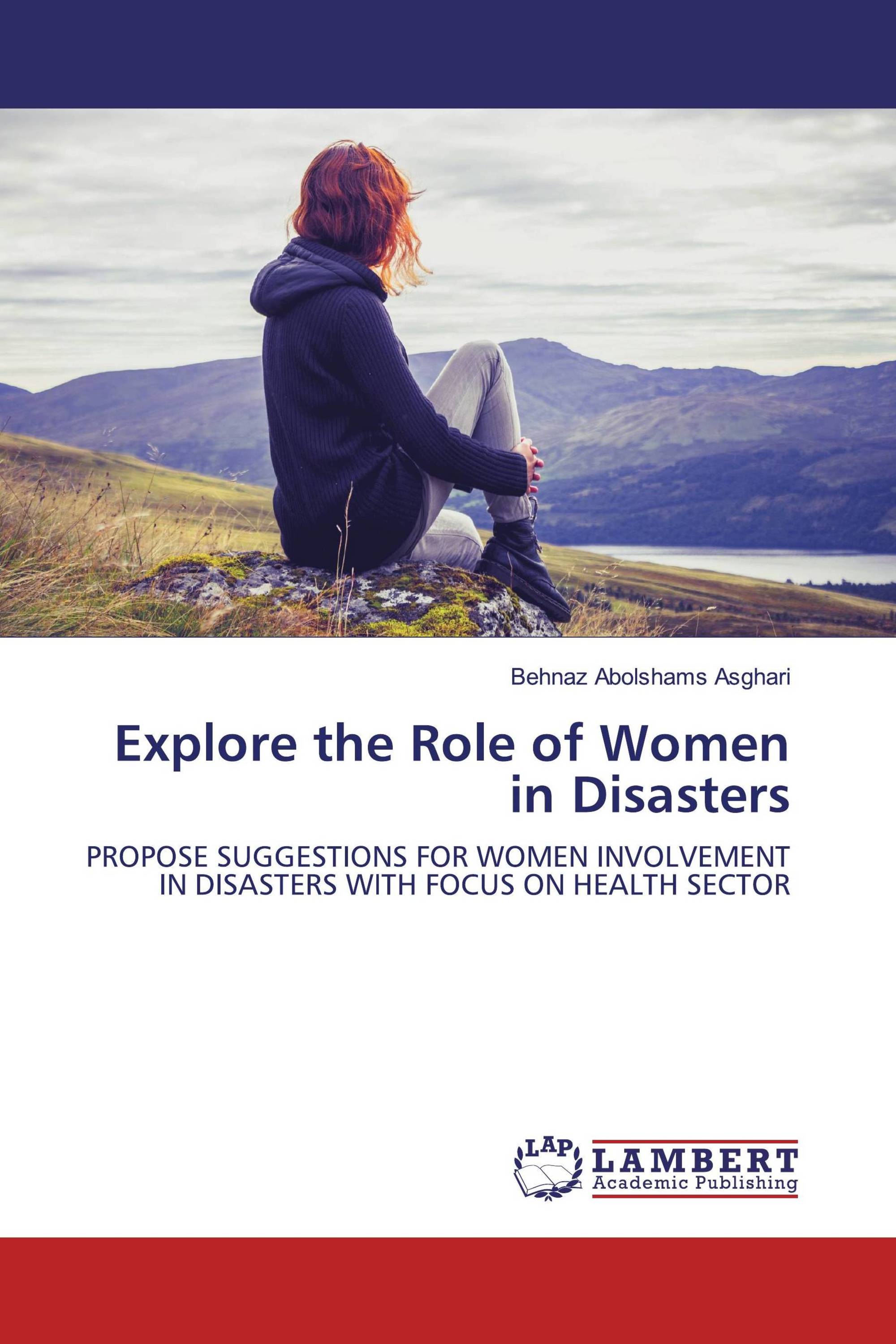 Explore the Role of Women in Disasters