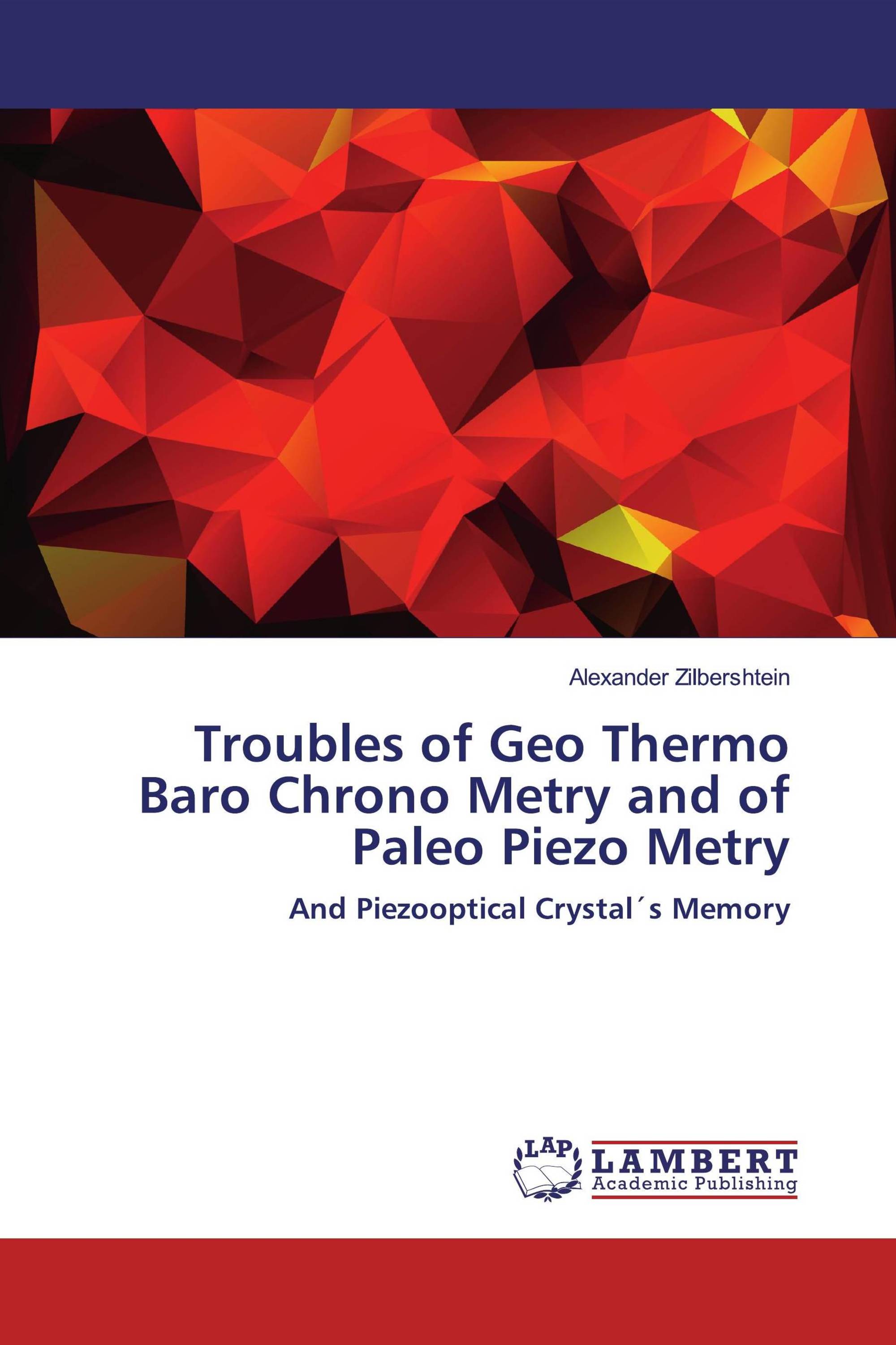 Troubles of Geo Thermo Baro Chrono Metry and of Paleo Piezo Metry