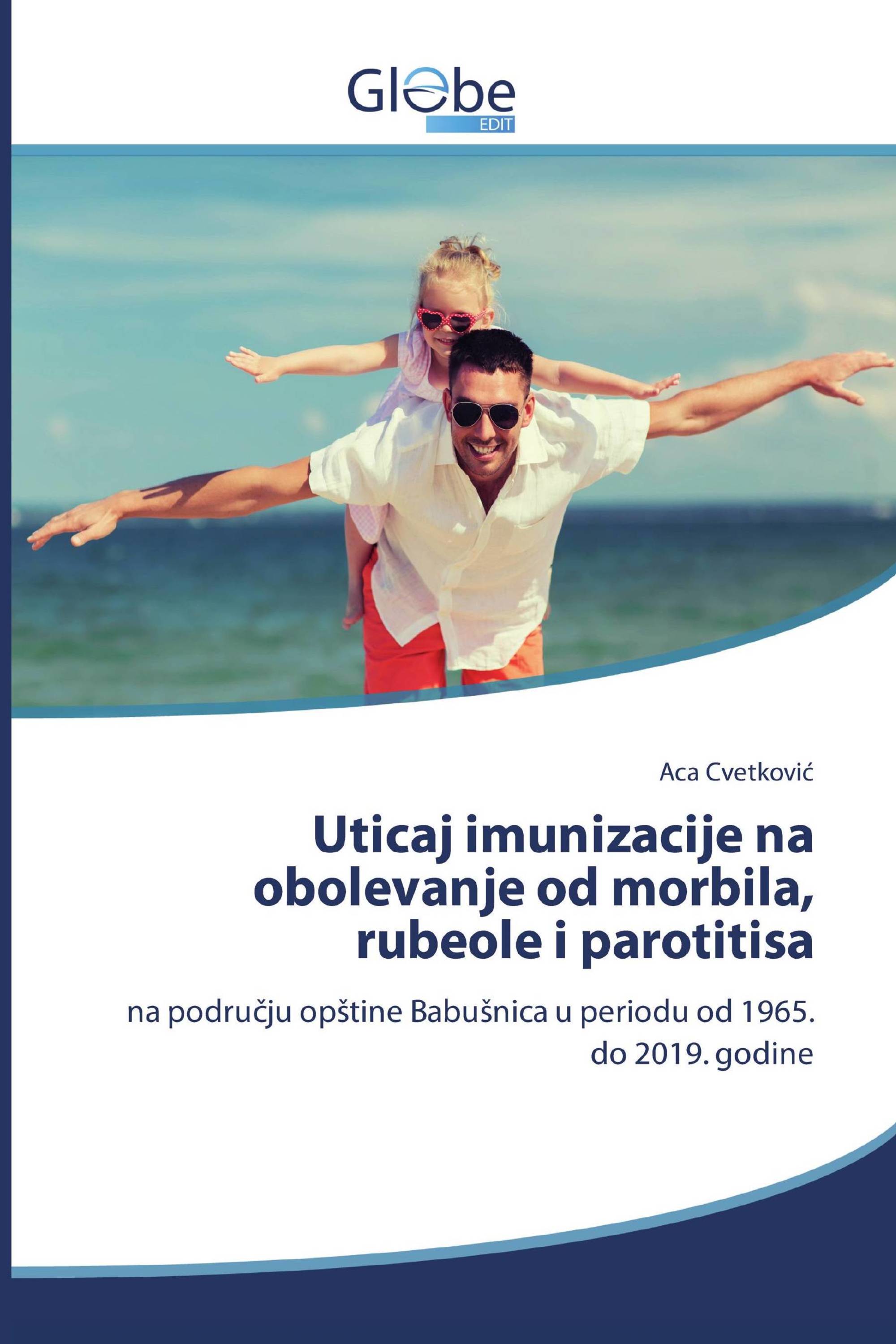 Uticaj imunizacije na obolevanje od morbila, rubeole i parotitisa