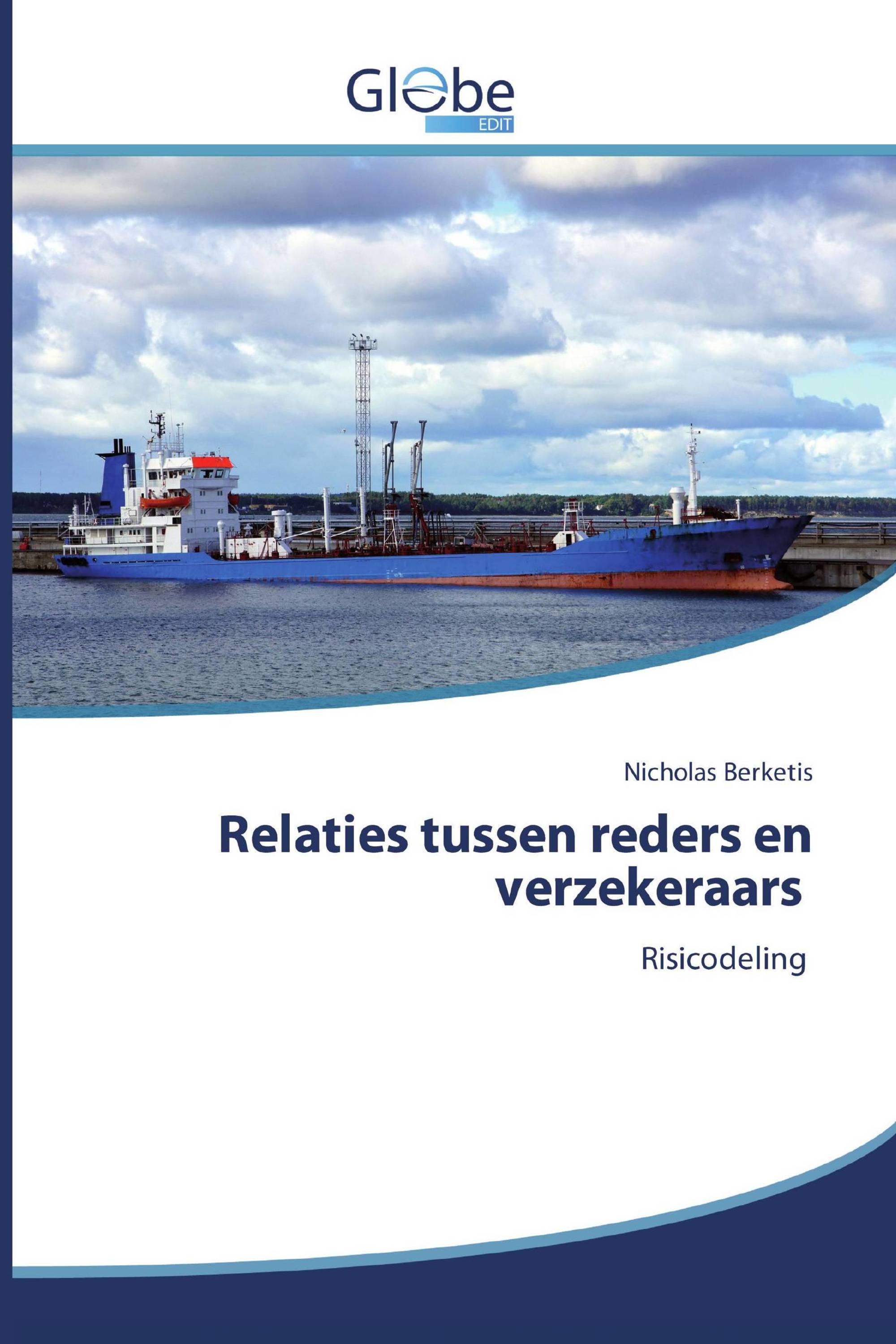 Relaties tussen reders en verzekeraars