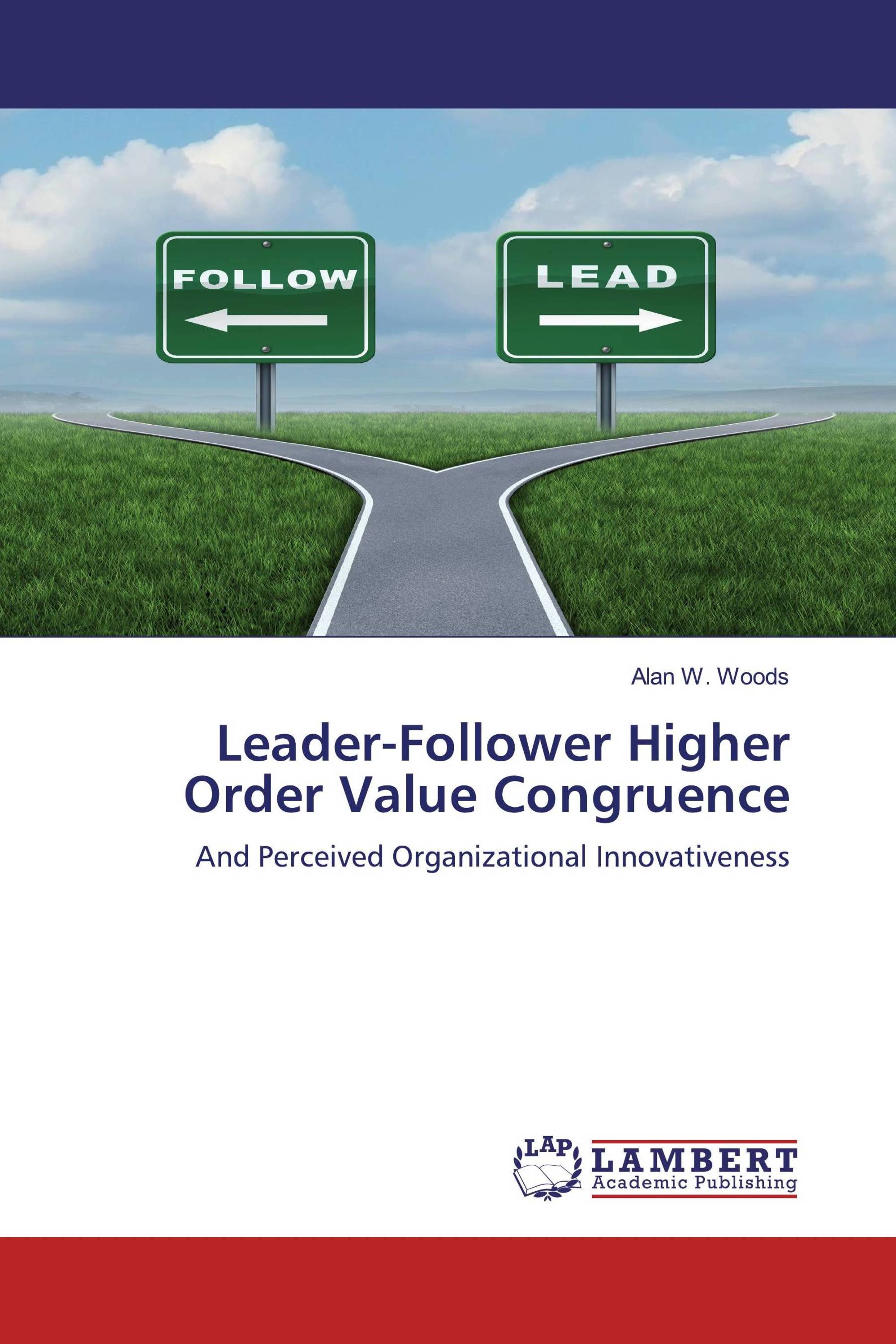 Leader-Follower Higher Order Value Congruence