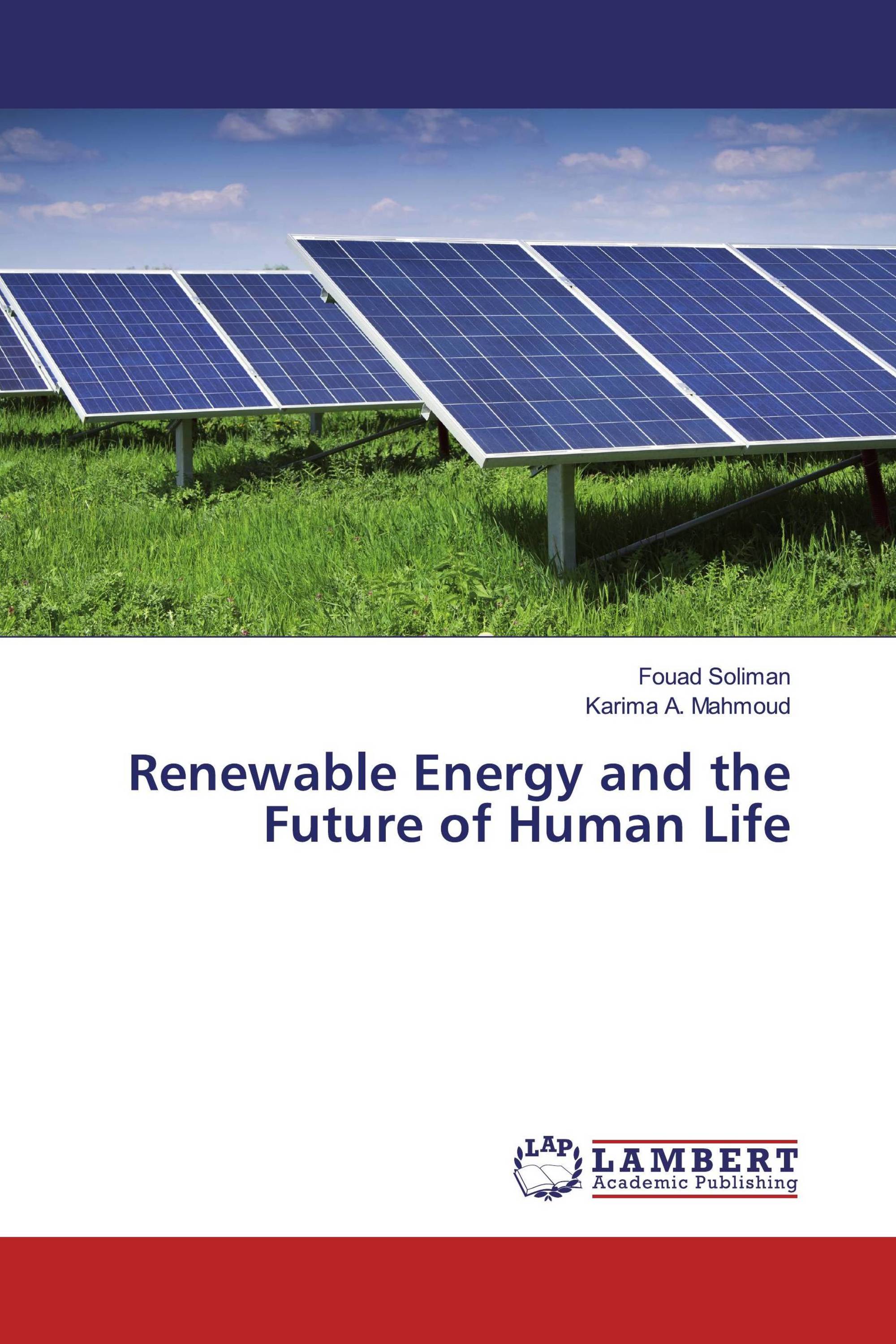 Renewable Energy and the Future of Human Life