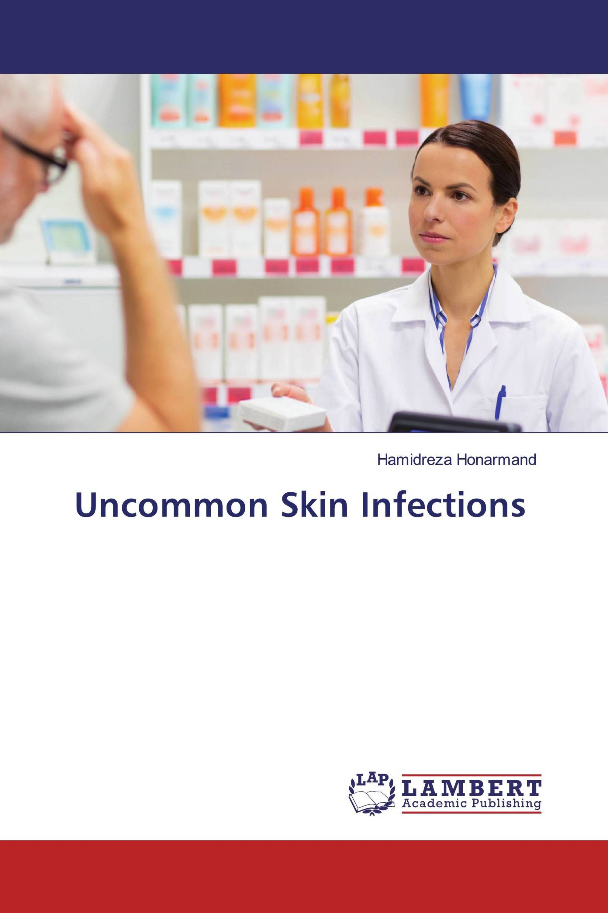 Uncommon Skin Infections