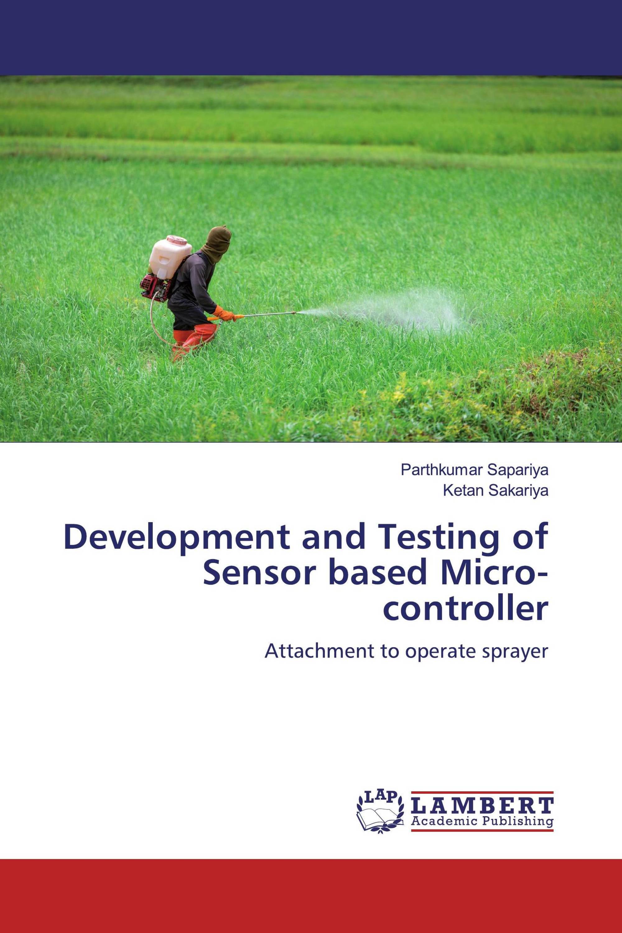 Development and Testing of Sensor based Micro-controller