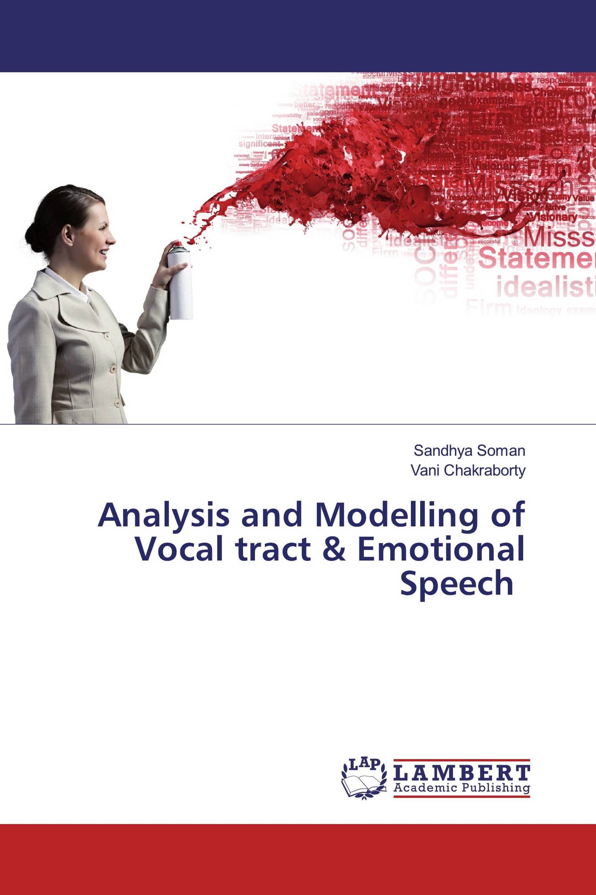 Analysis and Modelling of Vocal tract & Emotional Speech