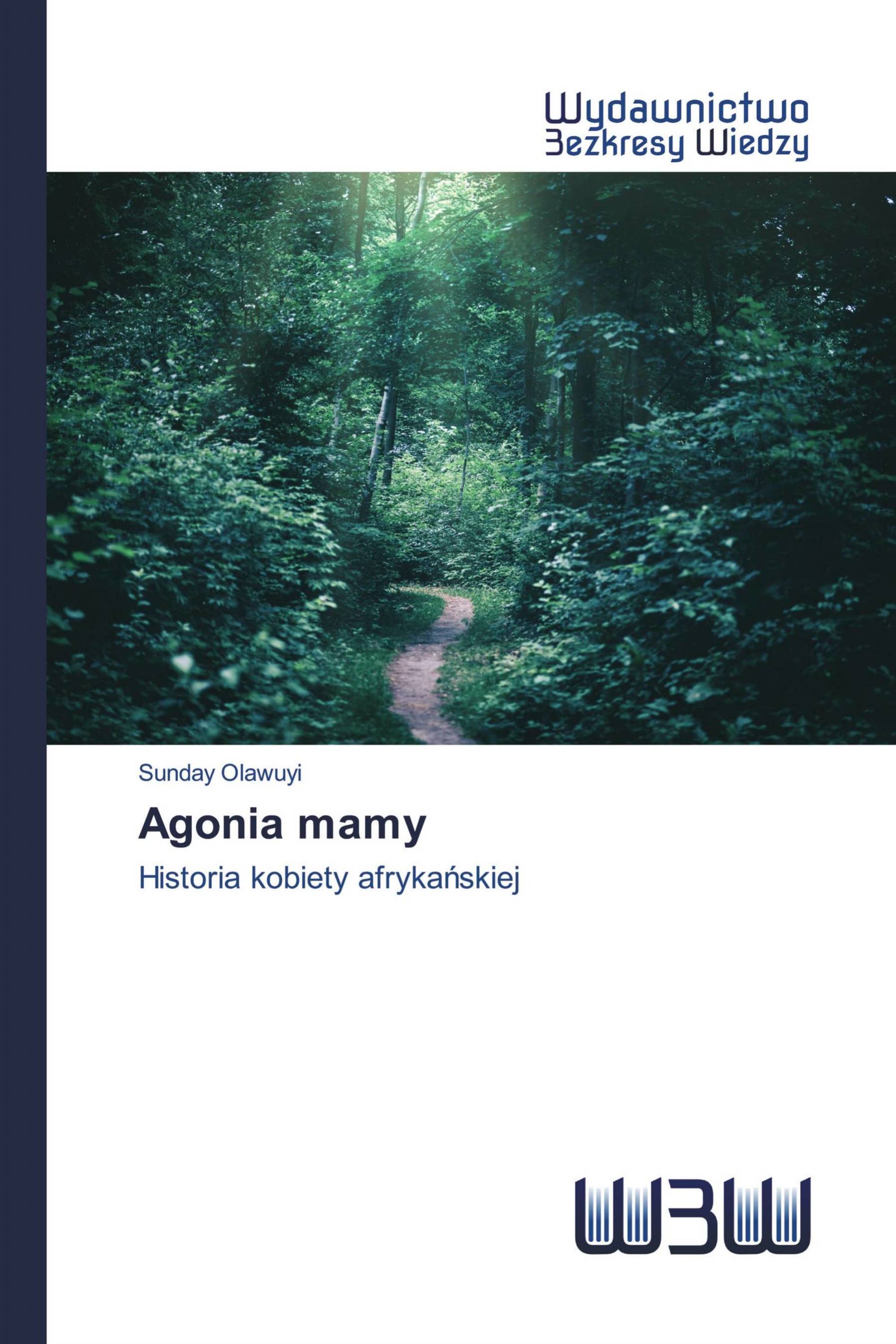 Agonia mamy